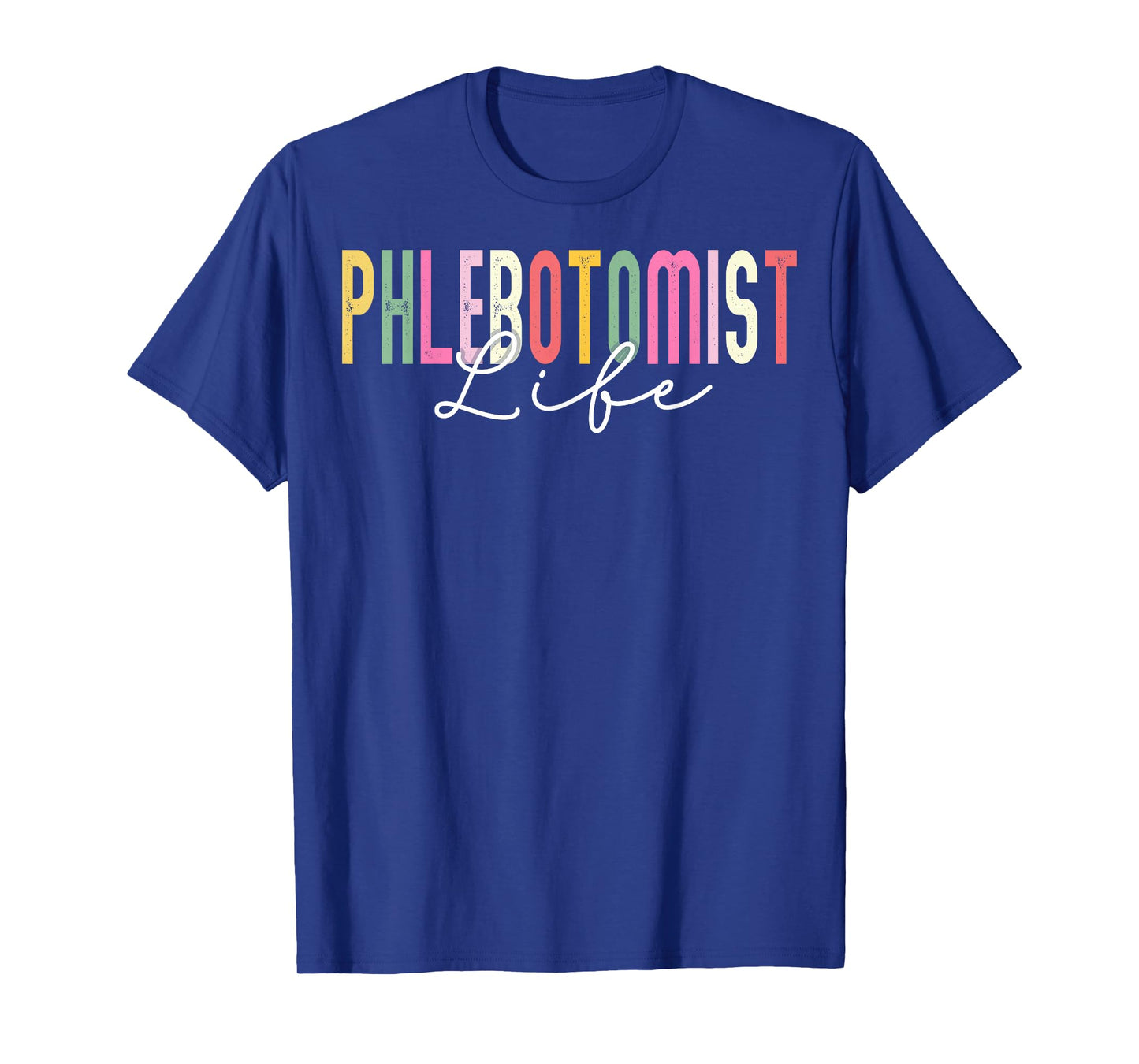 Phlebotomist Life Phlebotomy Technician Phleb Nurse Gifts T-Shirt