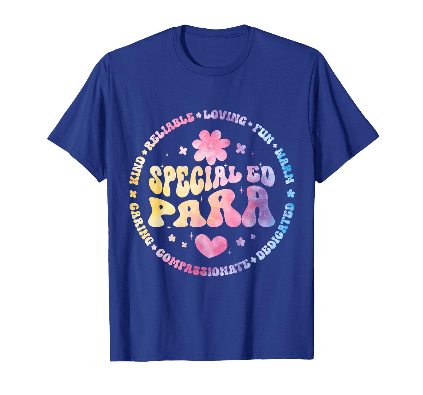 Special Education Teacher Special ED Para Life SPED T-Shirt for Men Women Kids