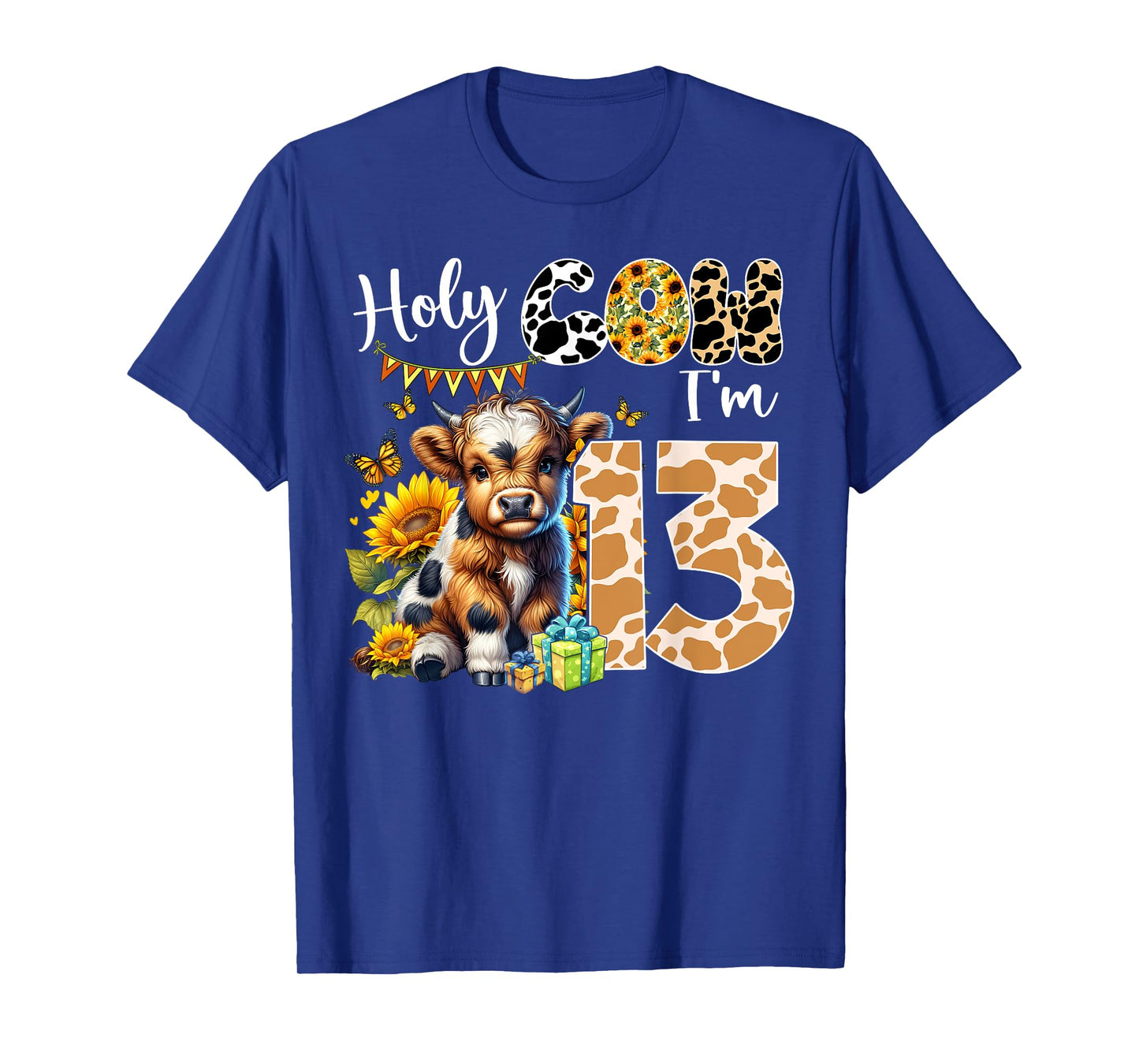 Holy Cow I’m 13 Years Old Dairy Cow Sunflowers 13th Birthday T-Shirt