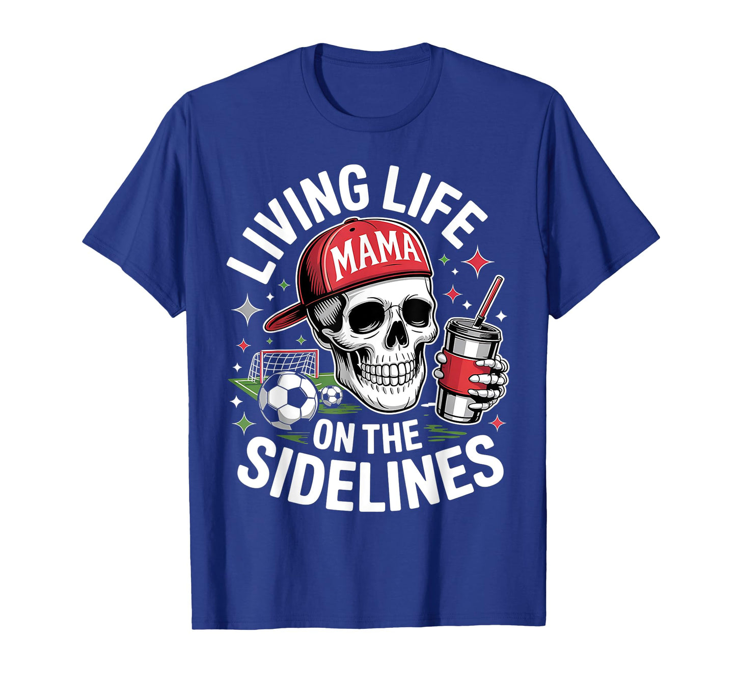 Soccer Mama Living Life On The Sidelines Skeleton Coffee T-Shirt