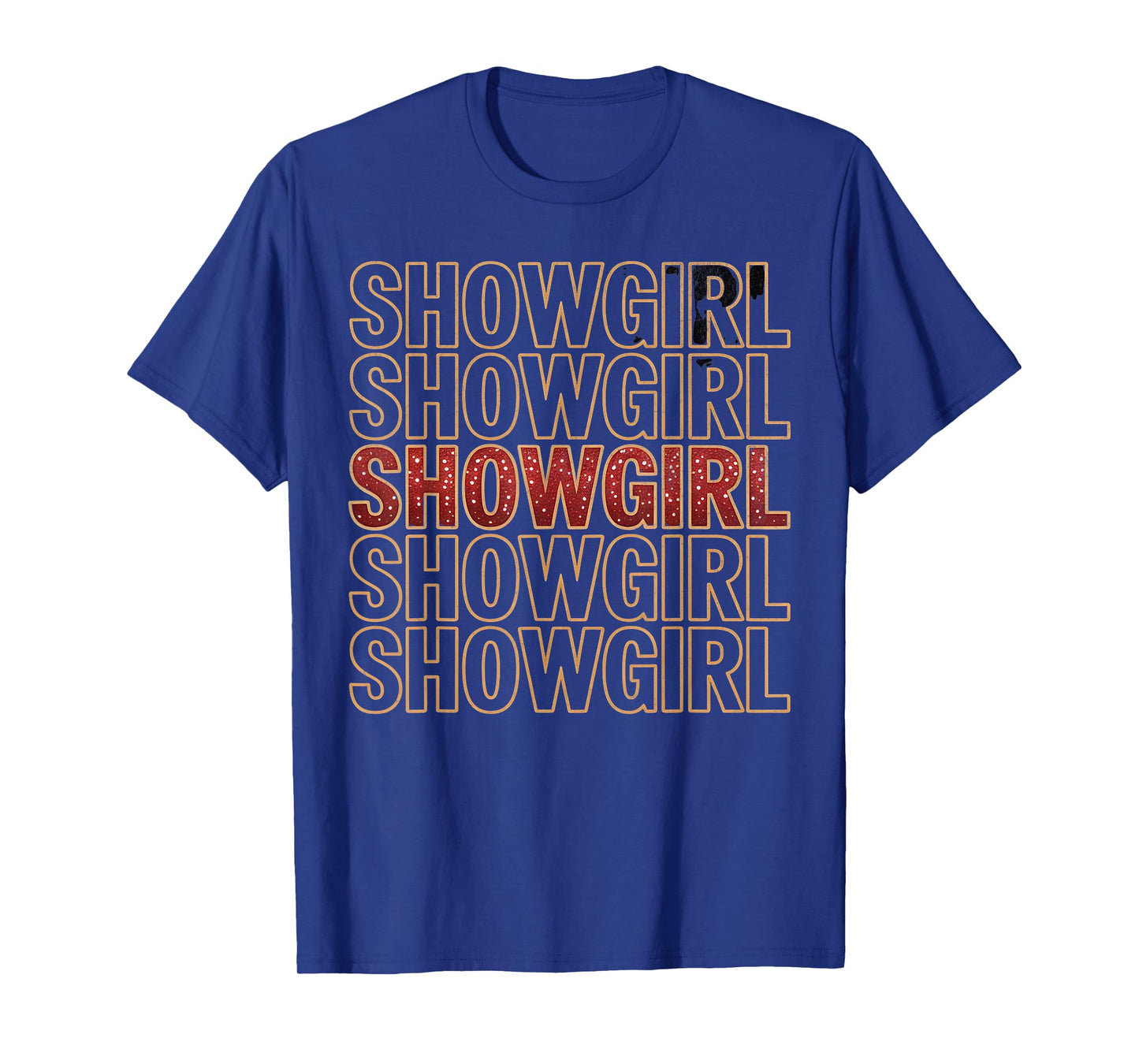 The Life of A Show Girl Showgirl Dance Enthusiast Vintage T-Shirt