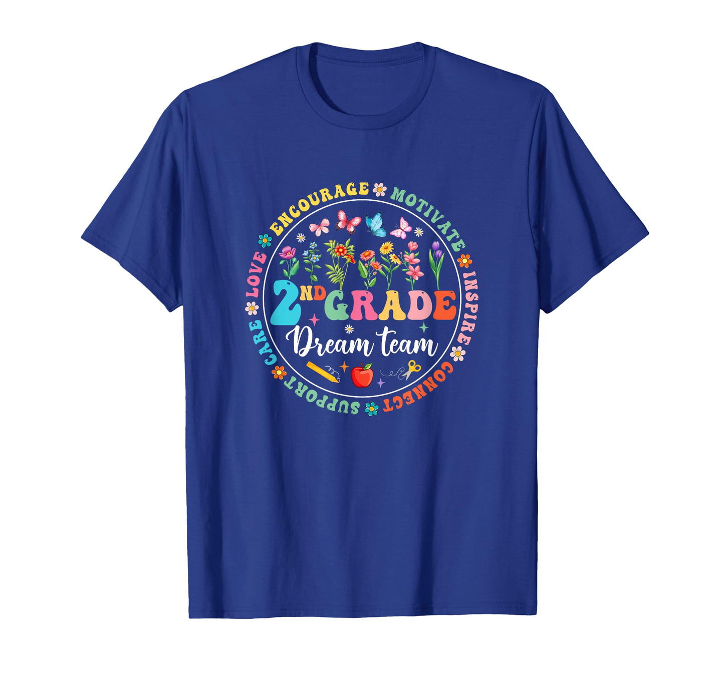 Second Grade Dream Team Back To School Teacher Flower T-Shirt