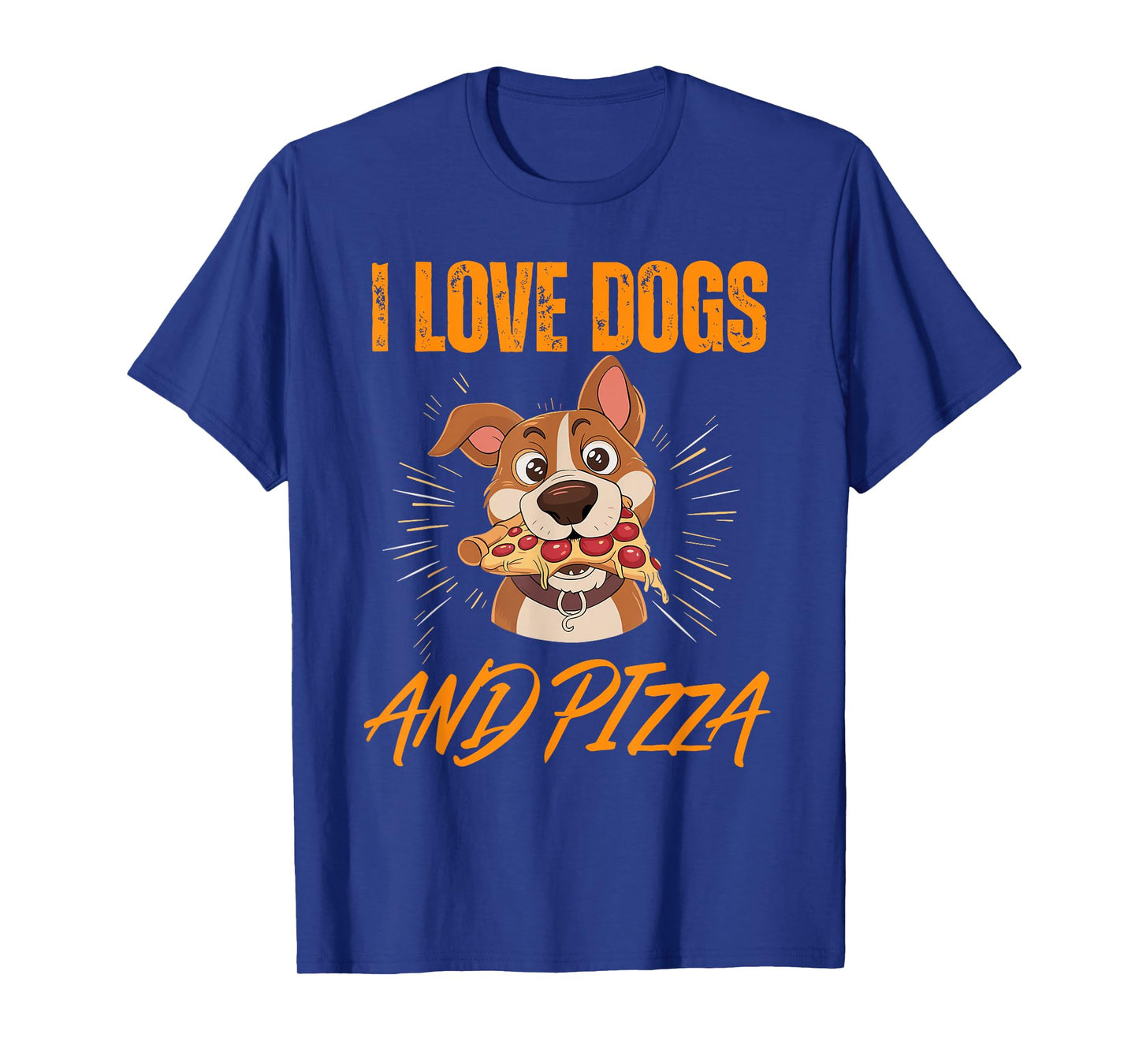 I Love Dogs And Pizza Funny Dog T-Shirt
