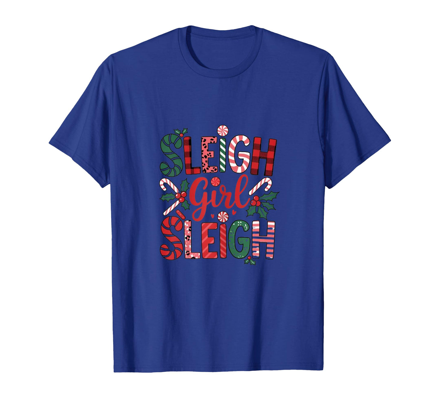 Sleigh Girl Sleigh Funny Little Women's Retro Christmas Day T-Shirt