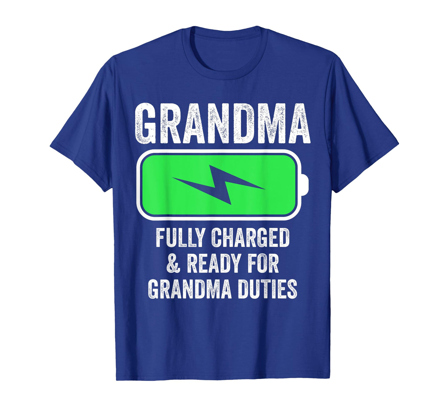 Funny grandma charged grandmother energetic granny joke T-Shirt