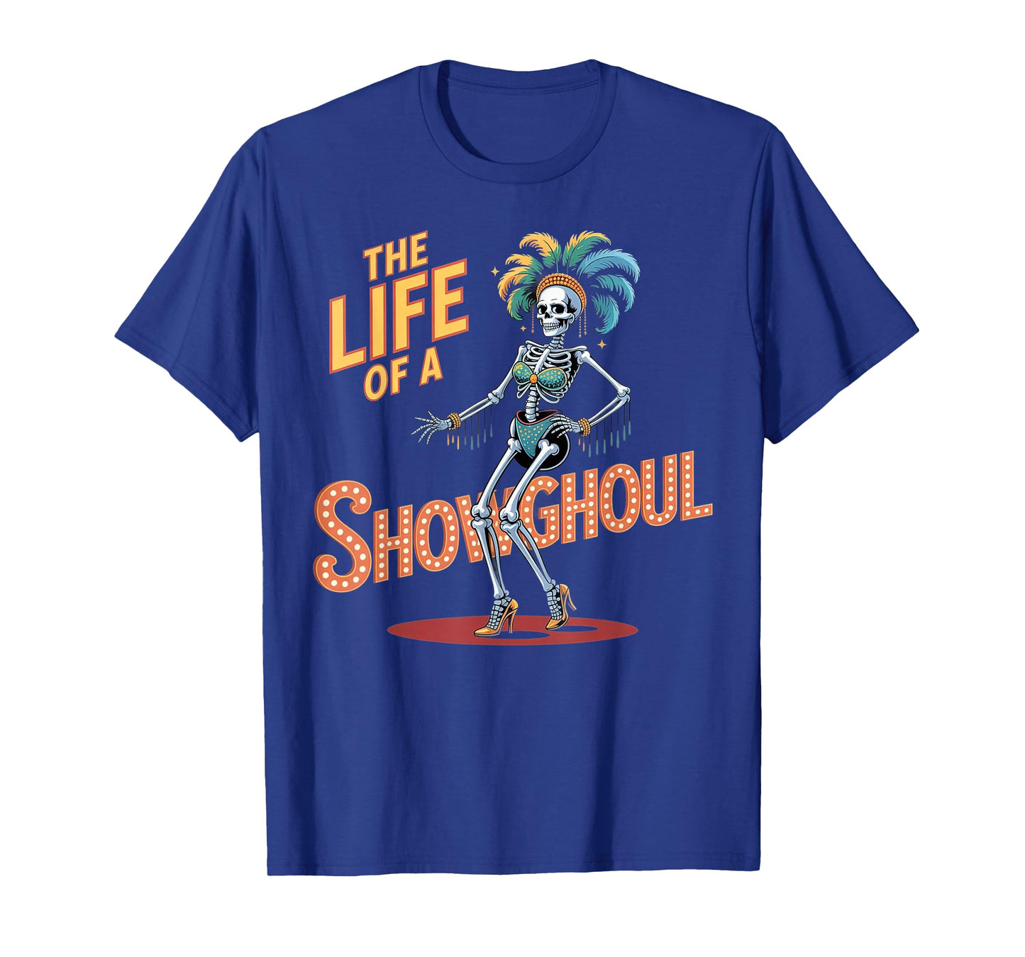 Funny Skeleton Showgirl Costume Tee - Halloween Horror Party T-Shirt