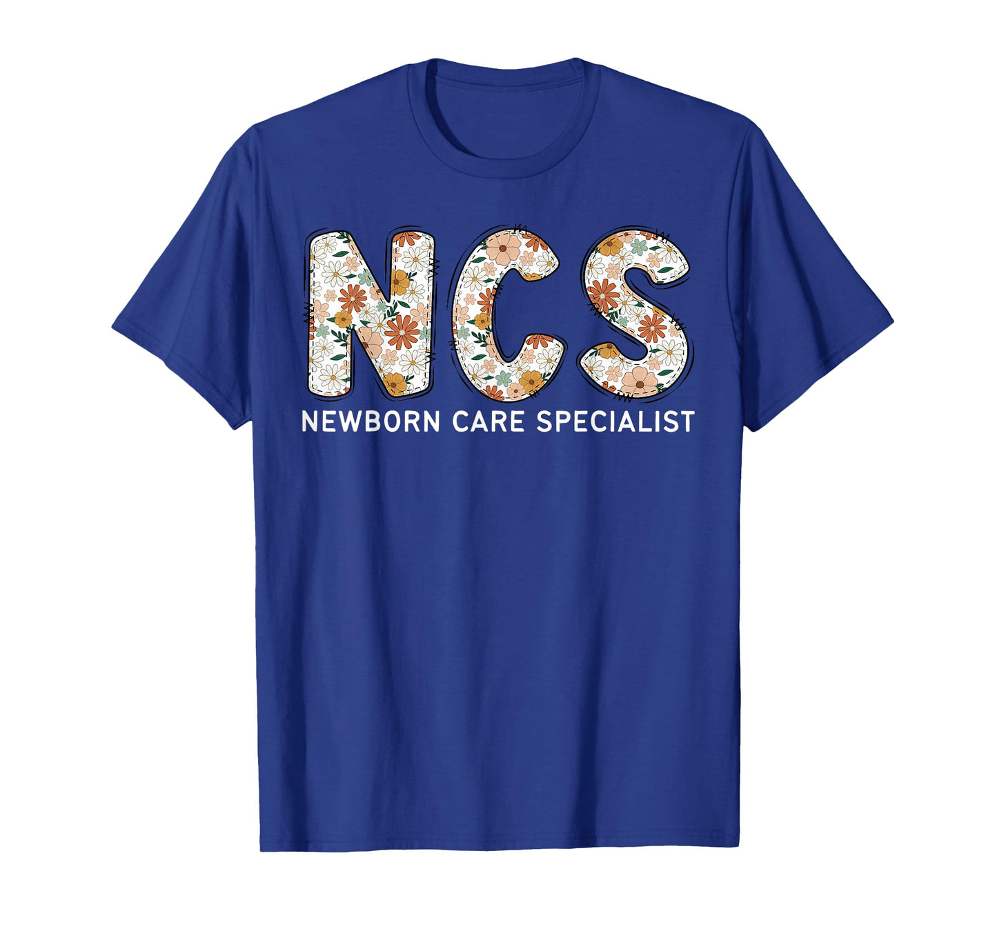 NCS Newborn Care Specialist Boho Floral Mother Baby Nurse T-Shirt