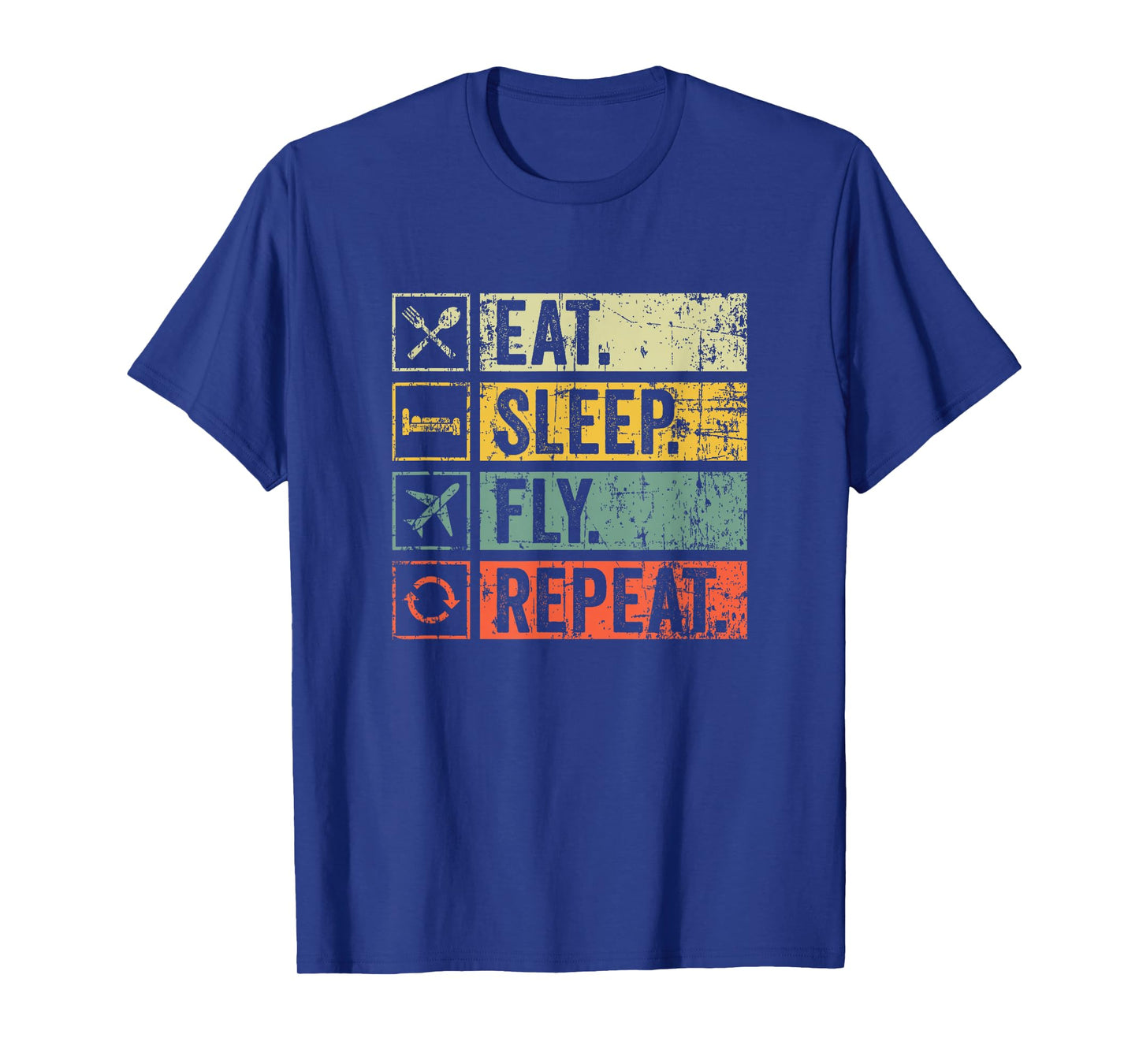Retro Vintage Eat Sleep Fly Repeat Funny Pilot For Women Men T-Shirt