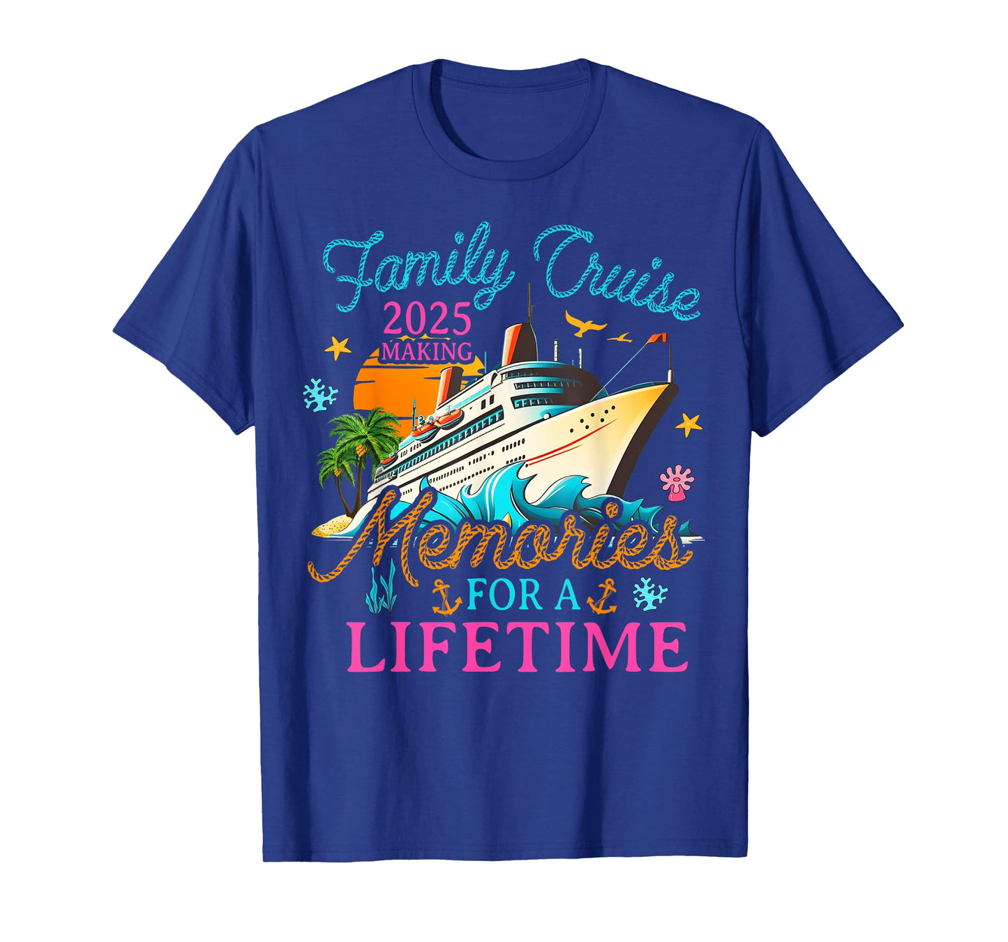 Family Cruise 2025 Making Memories for A Lifetime Beach T-Shirt
