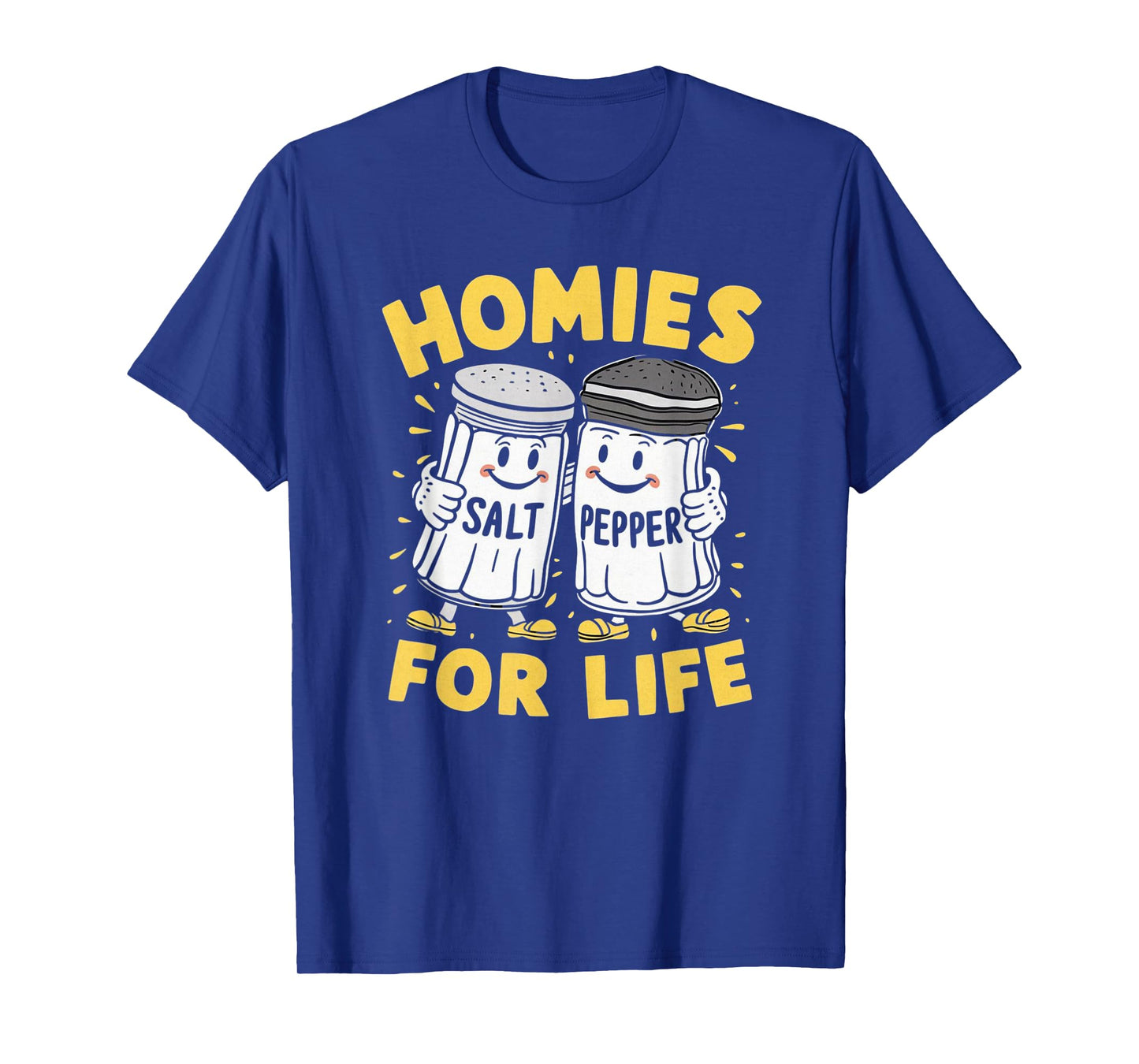 Homies For Life Salt And Pepper T-Shirt