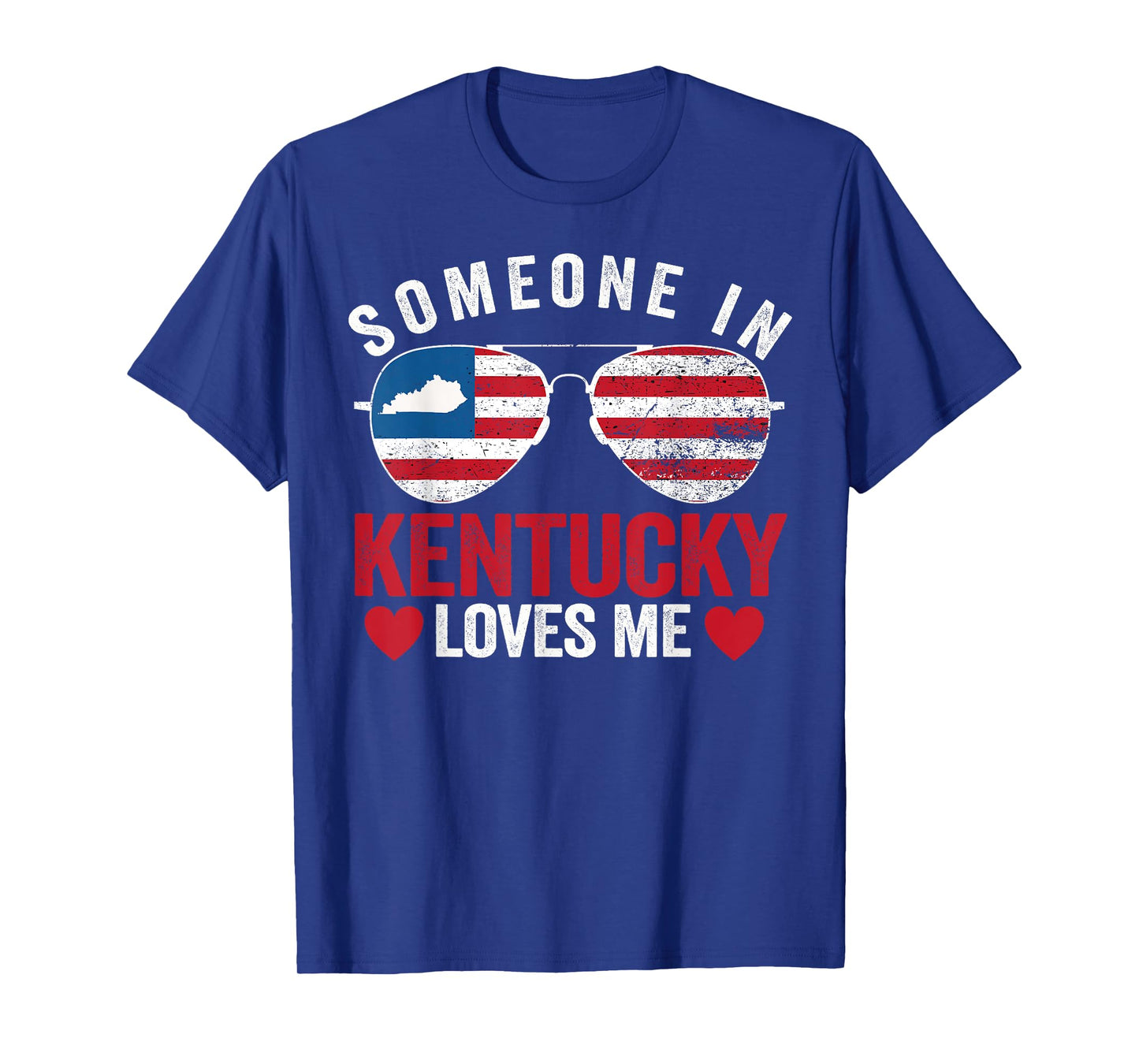 Someone In Kentucky Loves Me Bluegrass State T-Shirt