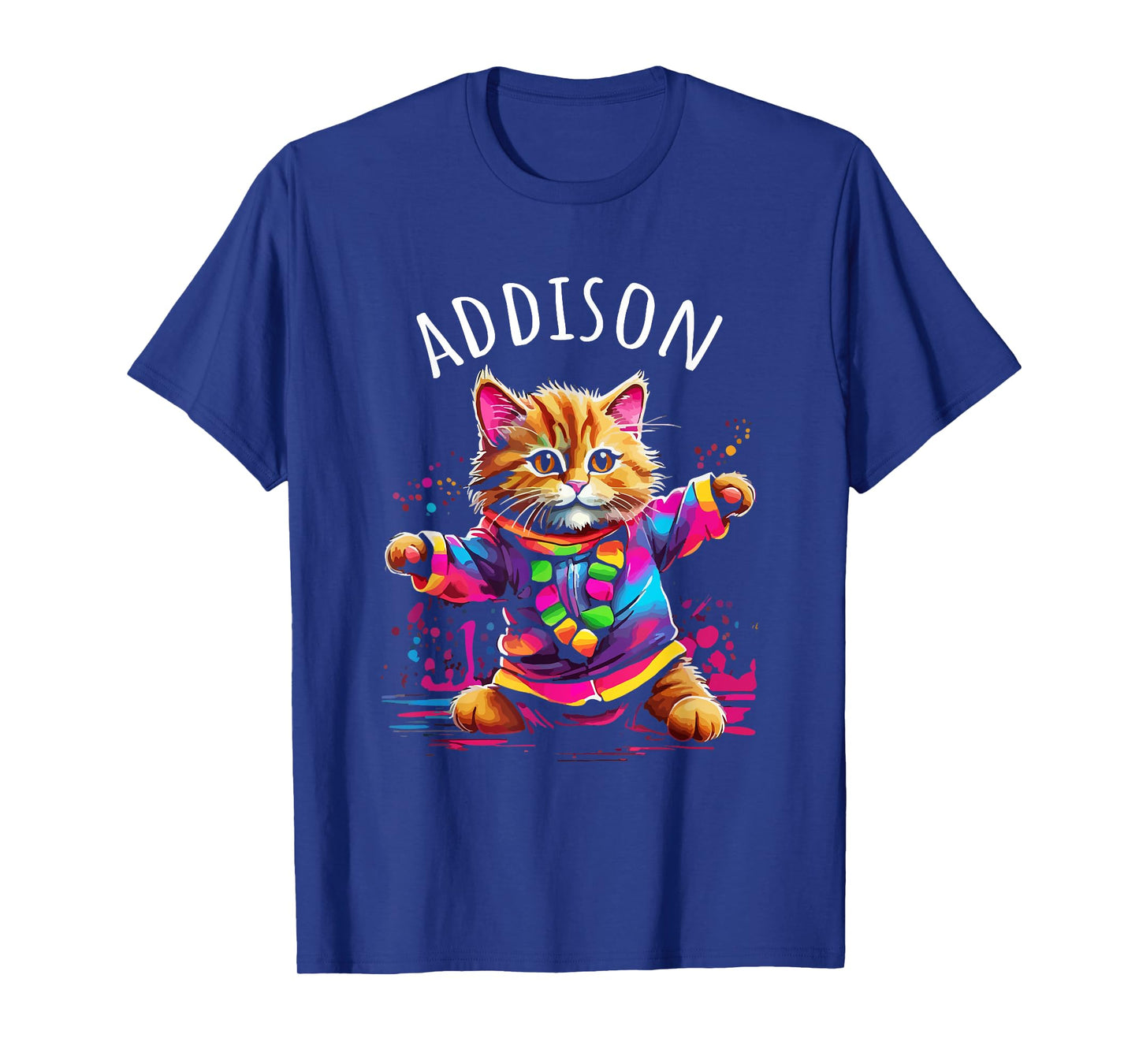Addison Colorful Dancing Cat Design for Girls Name Addison T-Shirt