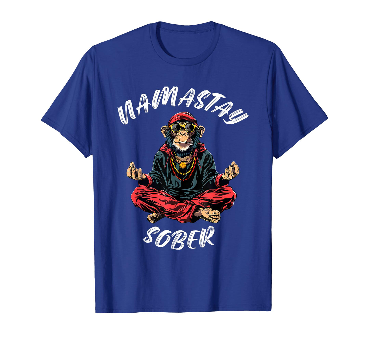 Monkey Funny Sobriety Narcotics Anonymous Namastay Sober T-Shirt