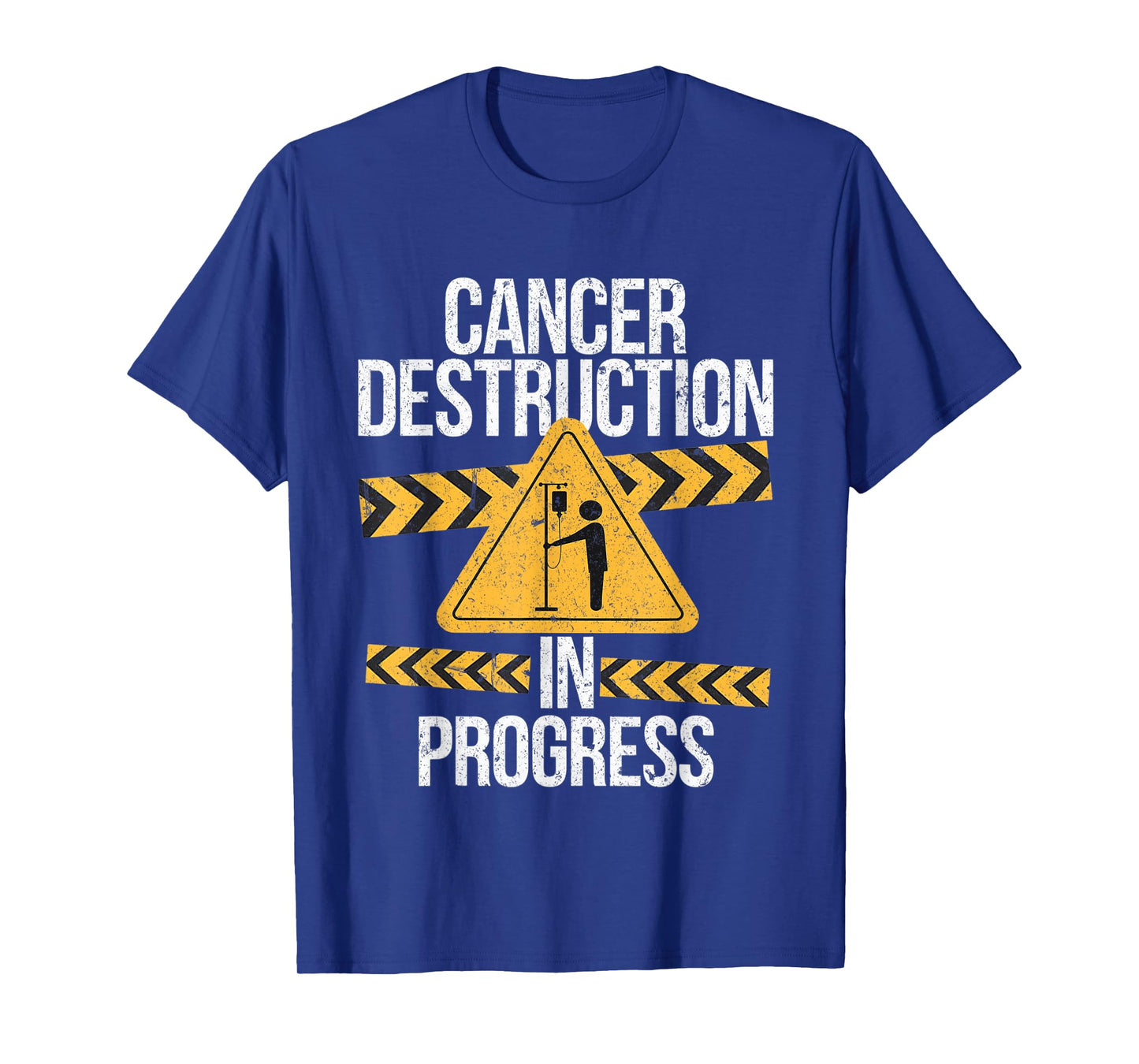 Cancer Destruction in Progress Cancer Survivor Fighter T-Shirt
