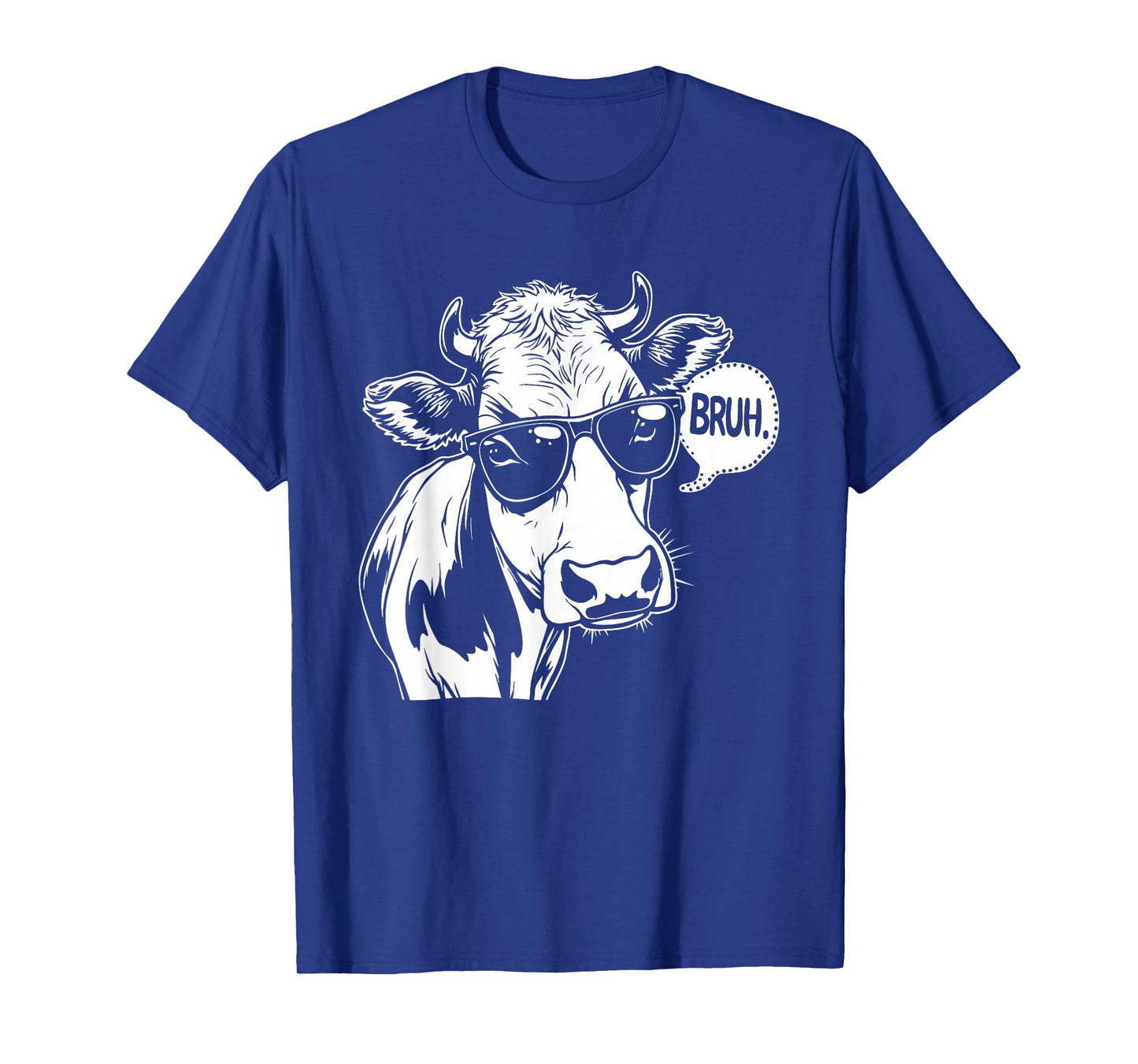 BRUH cow Funny cow Lover BRUUUH Meme Saying Slang T-Shirt