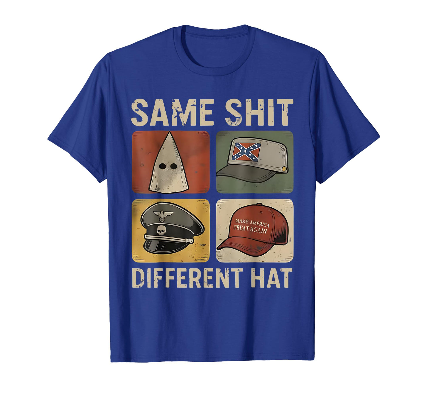 Retro Same Shit Different Hat Funny Design Art for Men Women T-Shirt
