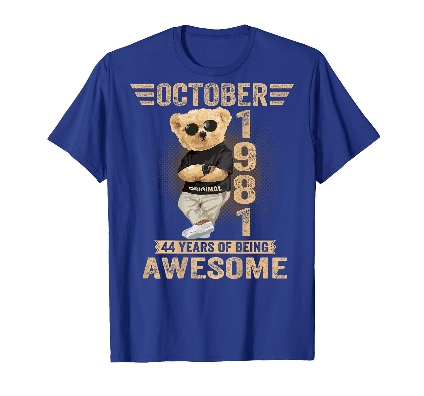 (On Back) October 44th Birthday Men Women 1981 Teddy Bear T-Shirt