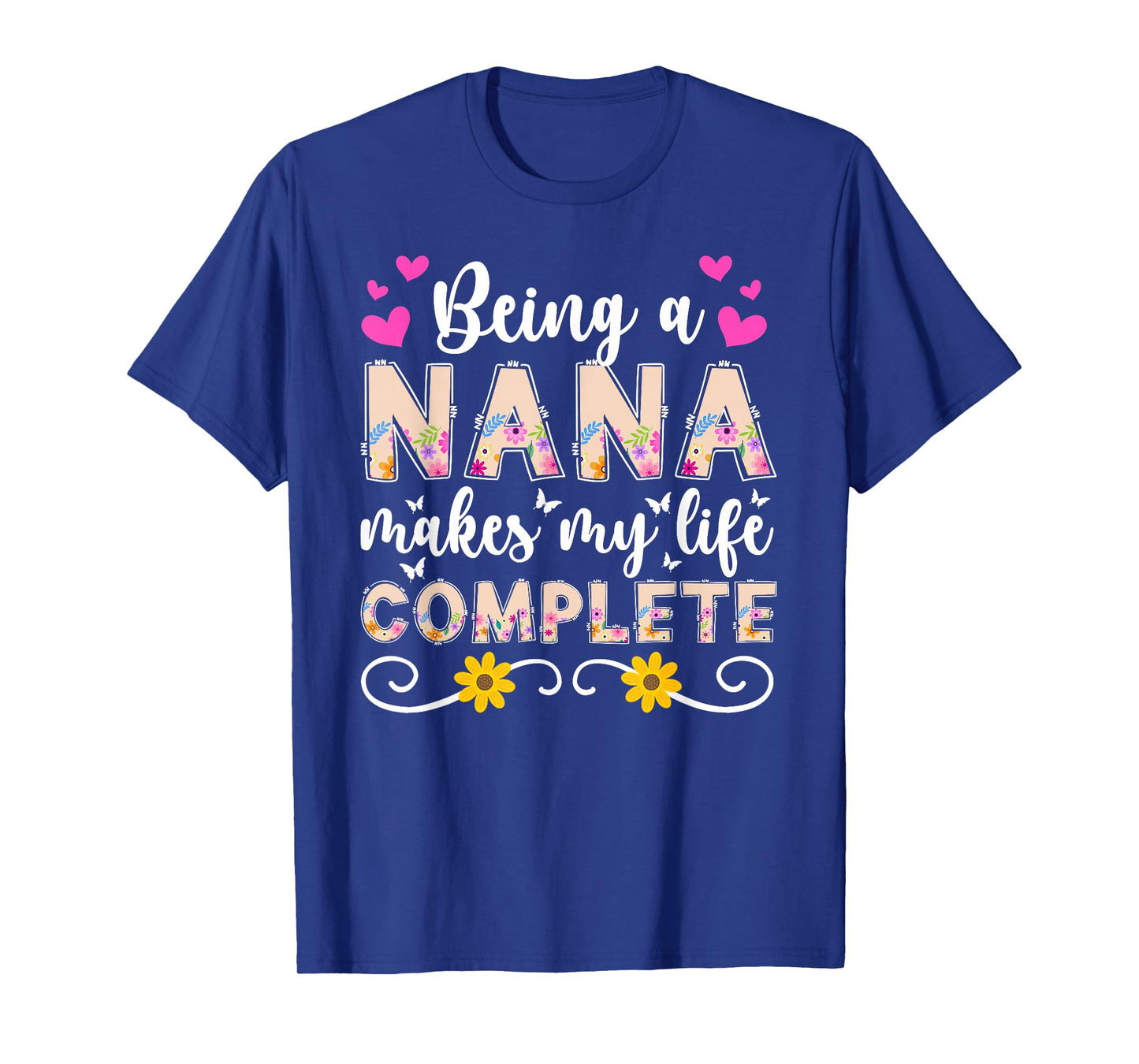 Being A Nana Grandma Proud Nana Grandmother T-Shirt