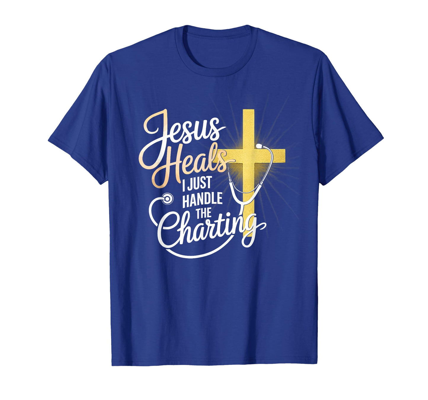 The Nurse´s Prayer Jesus Heals Christian Apparel Nurse T-Shirt