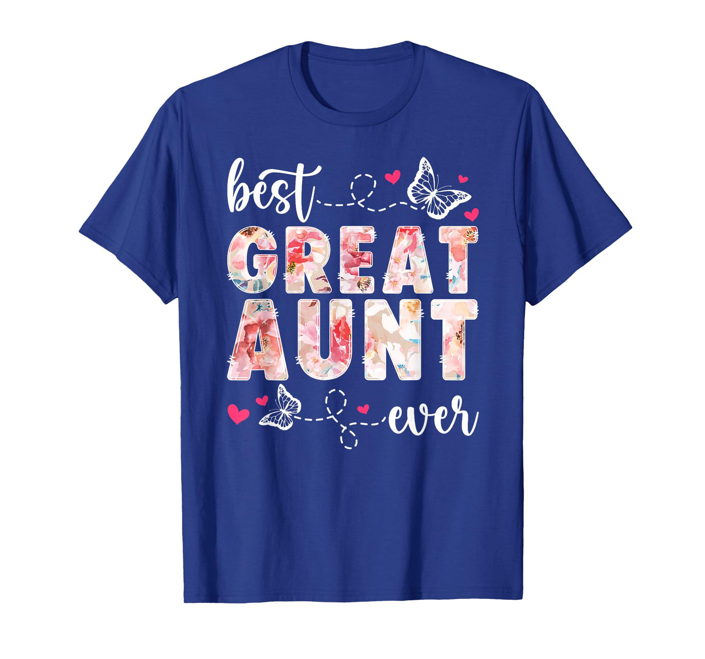 Best Great Aunt Ever Great Auntie T-Shirt
