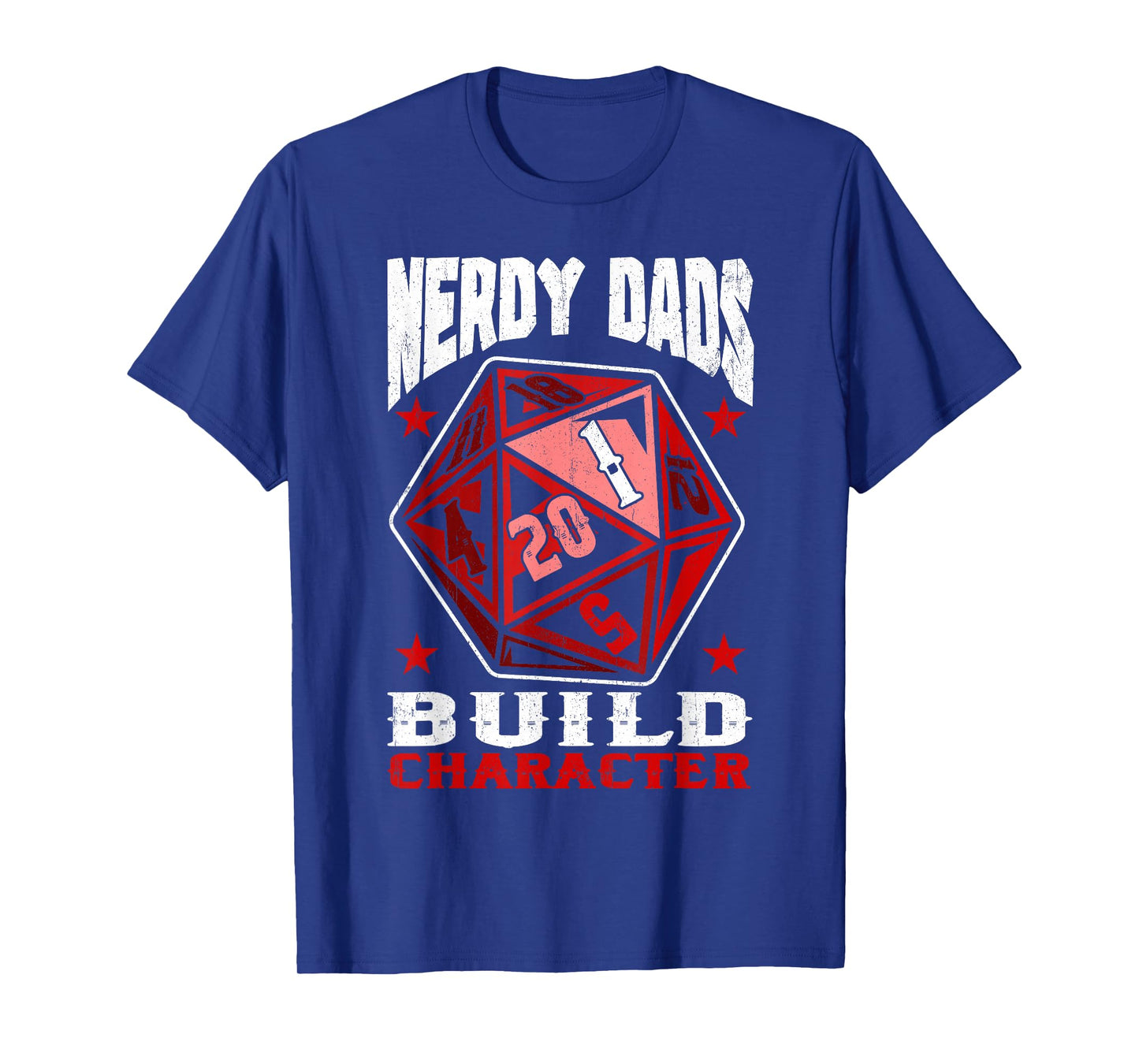 RPG Gamer Nerdy Dads Build Character Funny Game Fathers Day T-Shirt