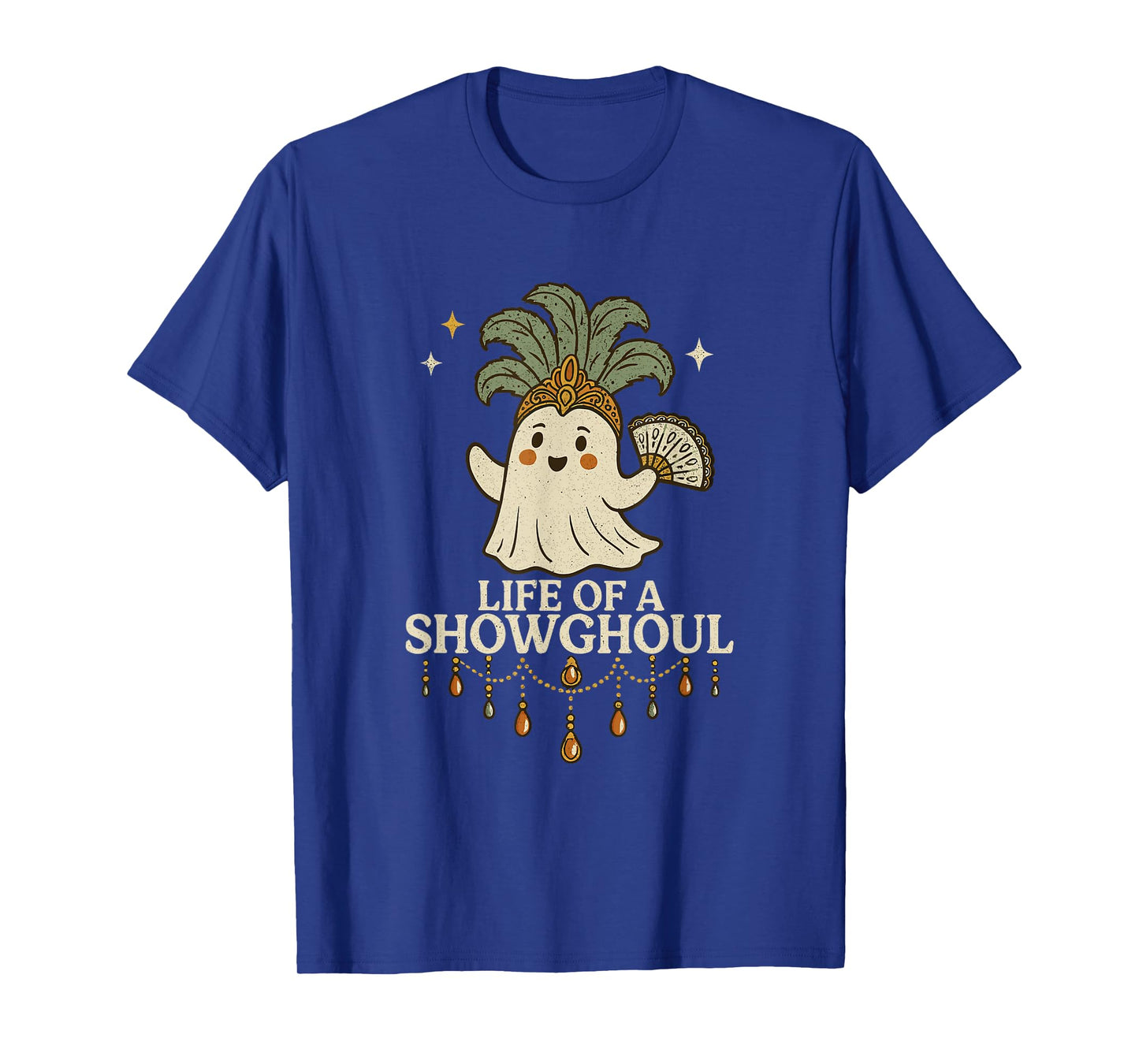 Life of a Showghoul Cute Halloween Ghost Showgirl Fan Design T-Shirt