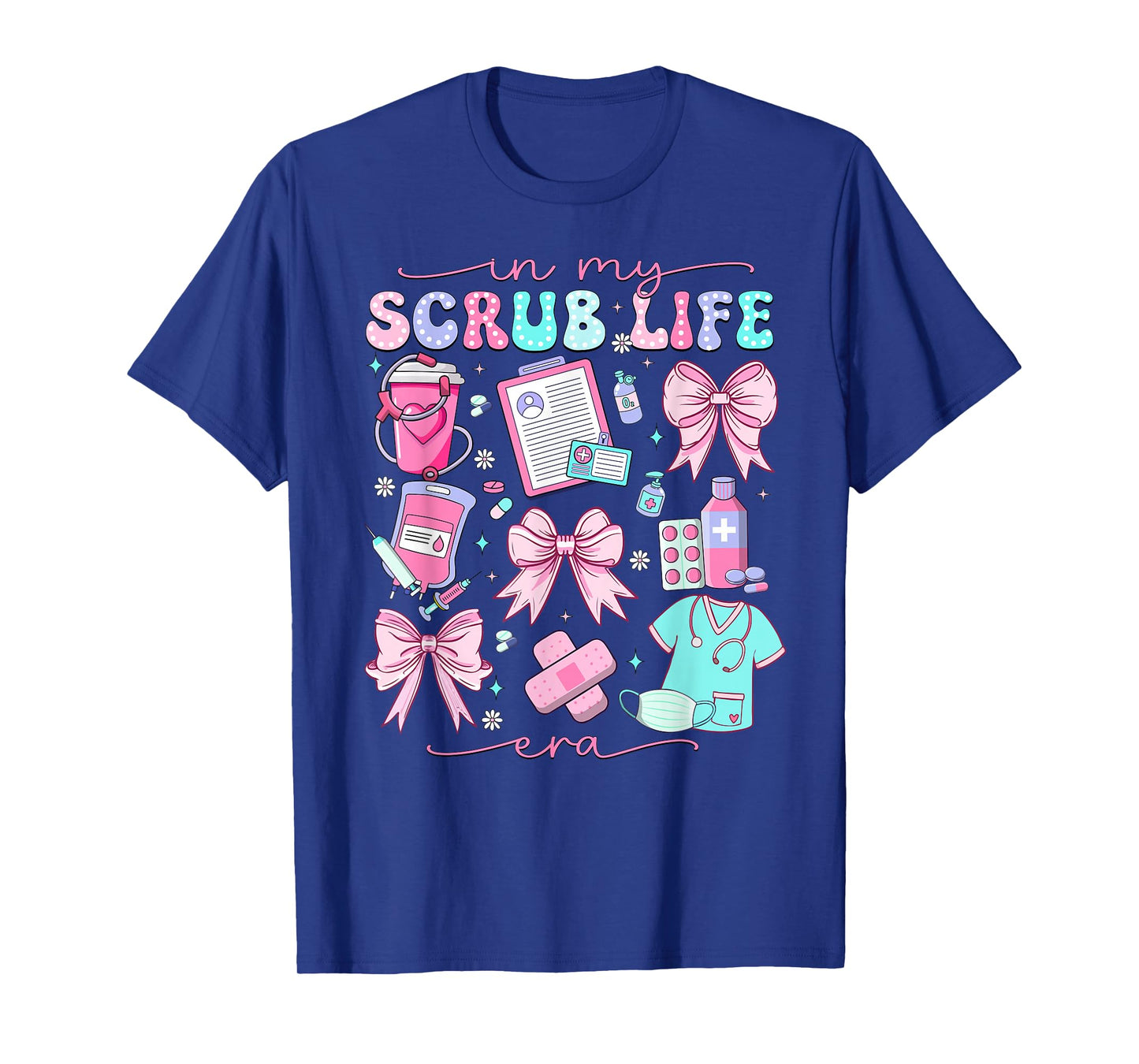In My Scrub Life Era Coquette Bow Funny ER ICU Nurse T-Shirt