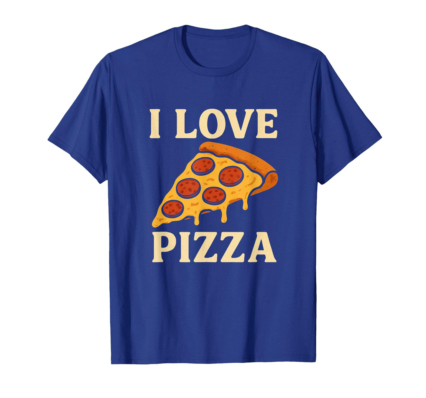 I Love Pizza Funny Food Pizza Lover Foodie Retro T-Shirt