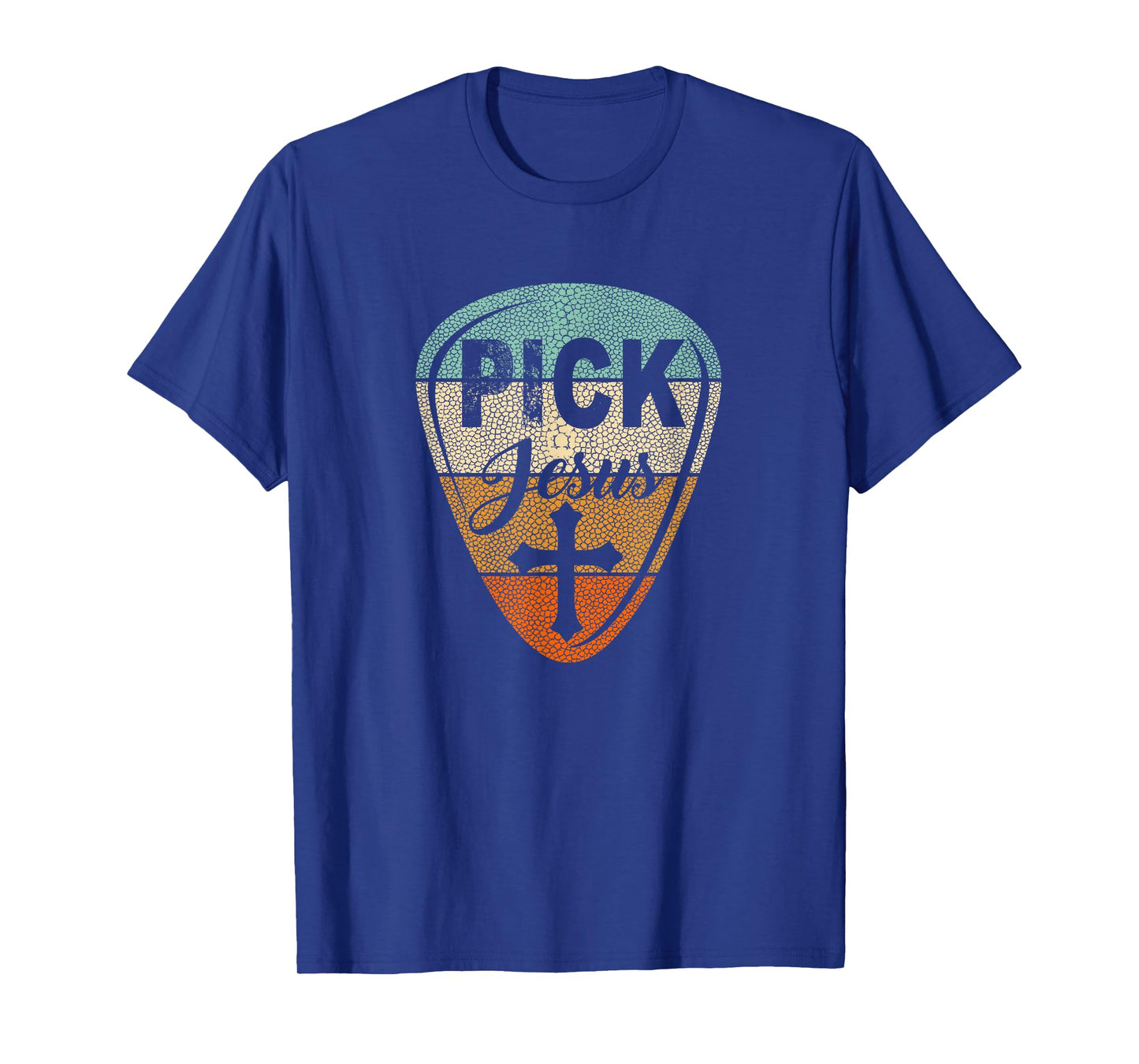 Pick Jesus - Christian Music Pastor Guitar Tees Vintage Pick T-Shirt
