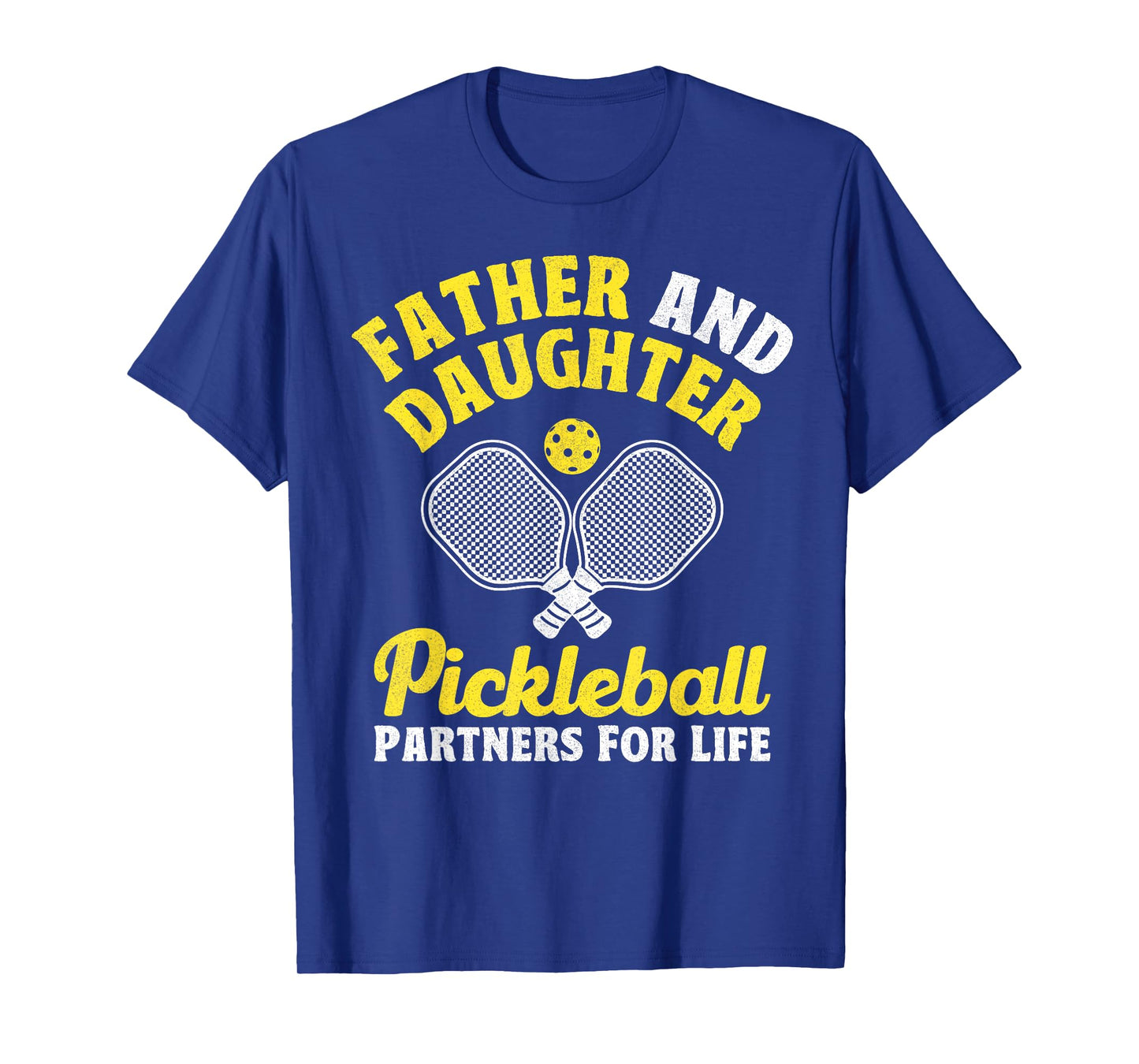 Father And Daughter Pickleball Partners For Life Funny T-Shirt
