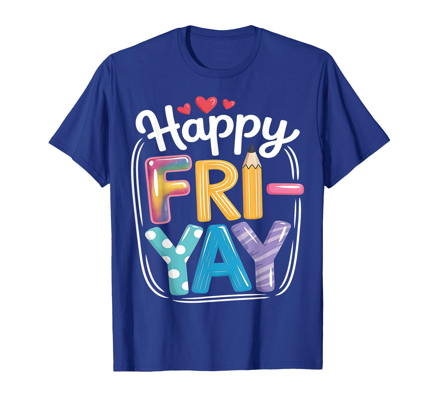 Fri-yay Funny Weekend Tee for Women, Men, Friends, and Fun T-Shirt