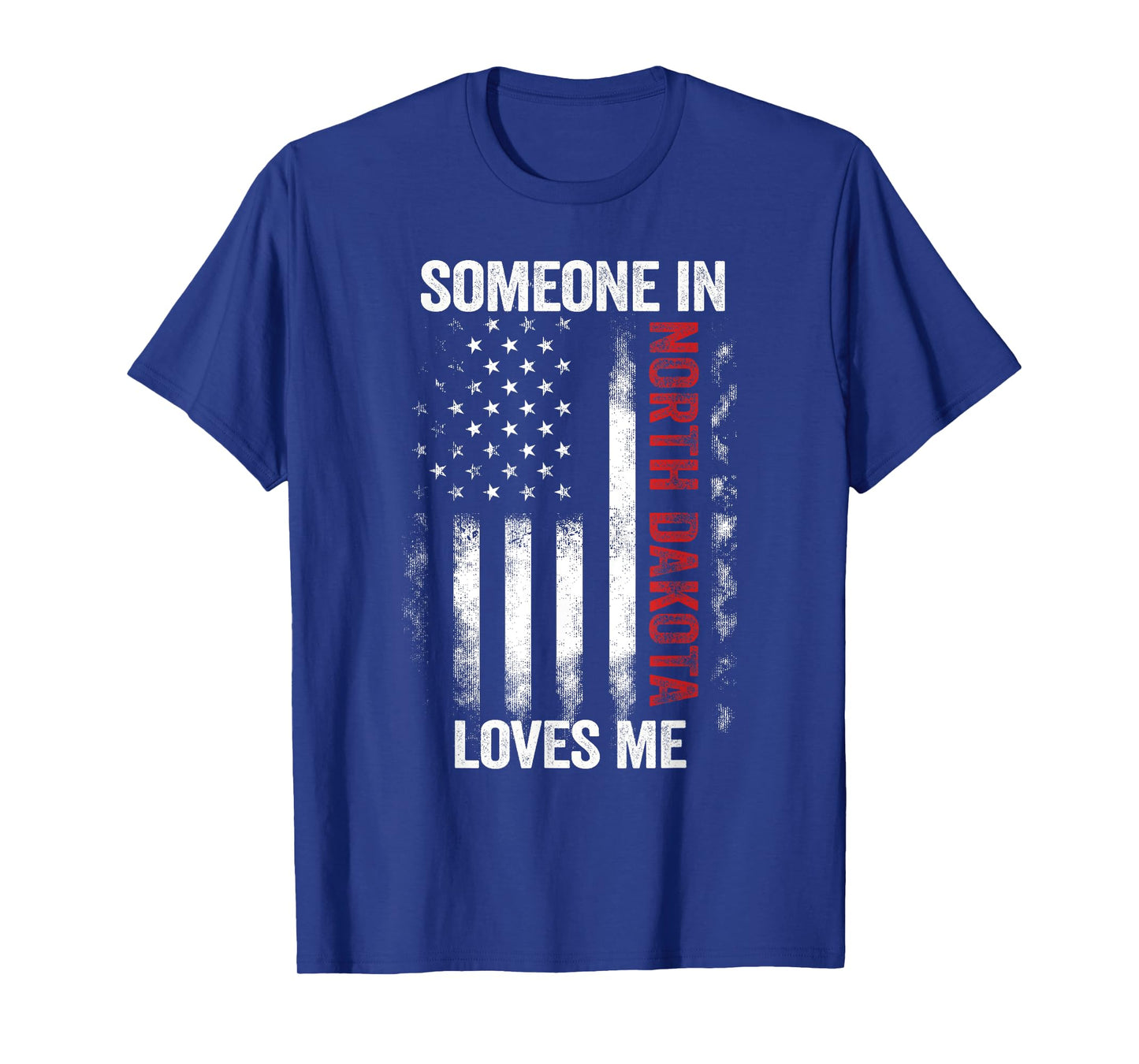 Someone In North Dakota Loves Me Peace Garden State T-Shirt