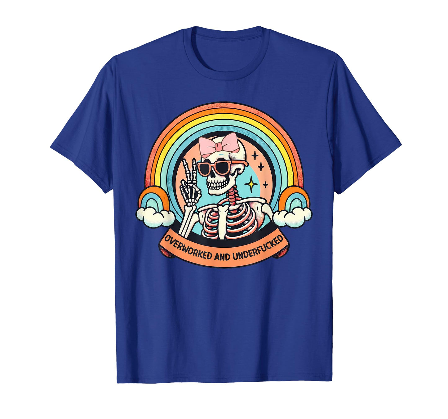 Overworked And Underfucked T-Shirt