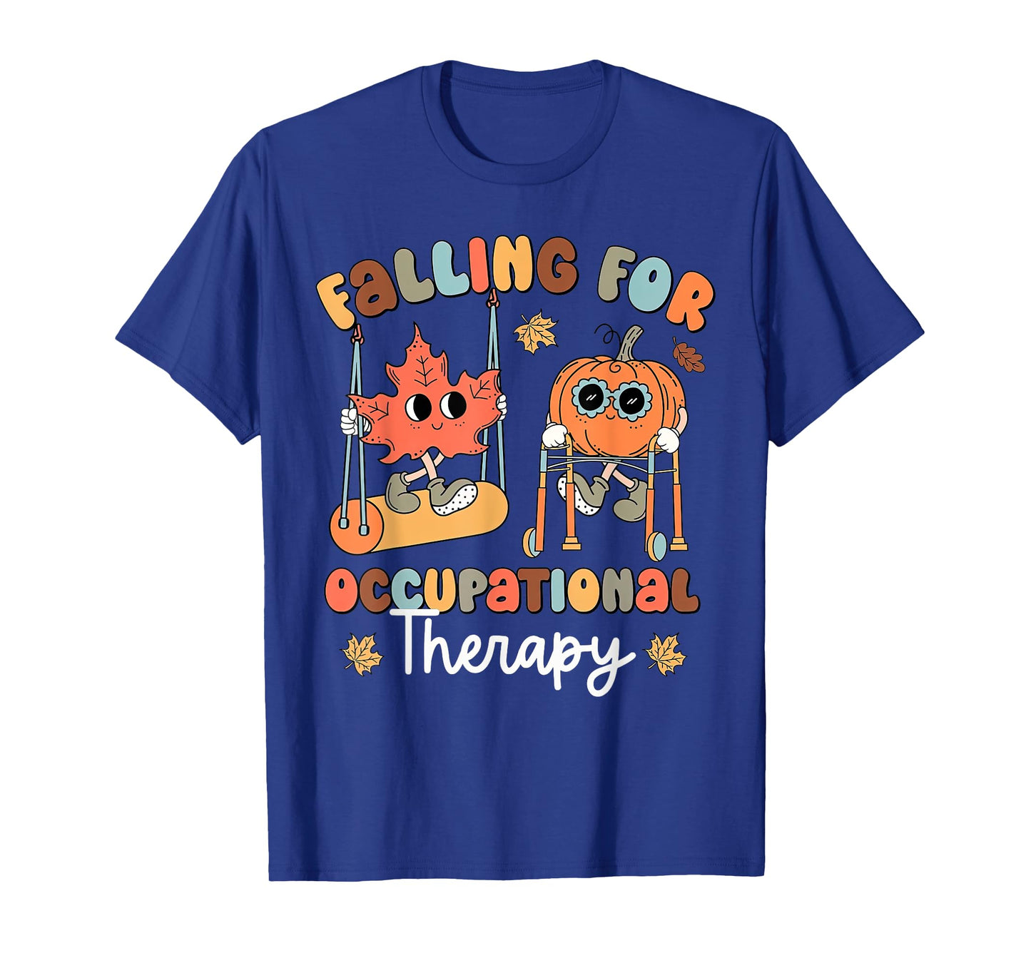 Retro Falling For Occupational Therapy OT Fall Thanksgiving T-Shirt
