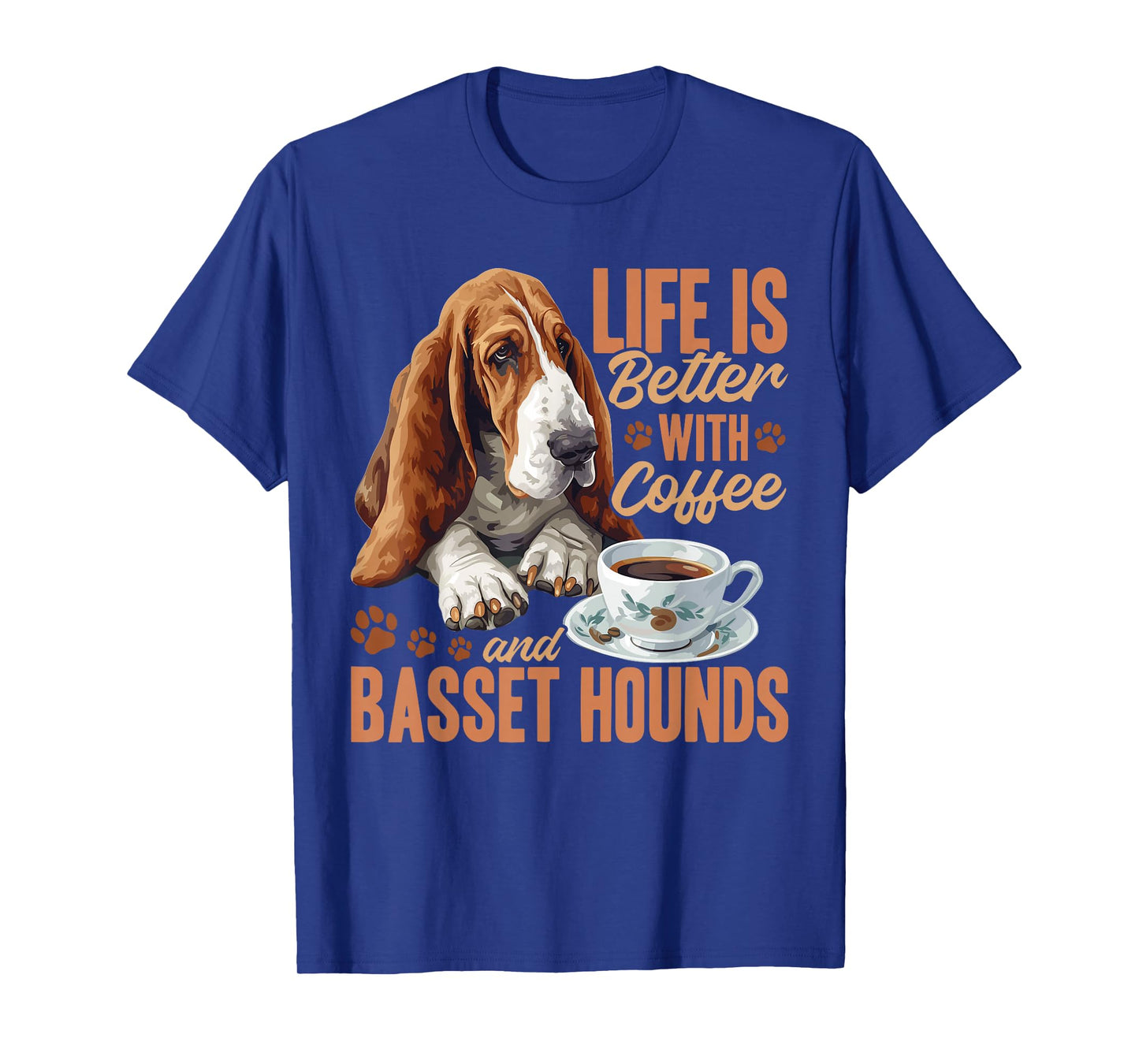 Basset Hound Dog Breed Life is Better with Coffee and a T-Shirt