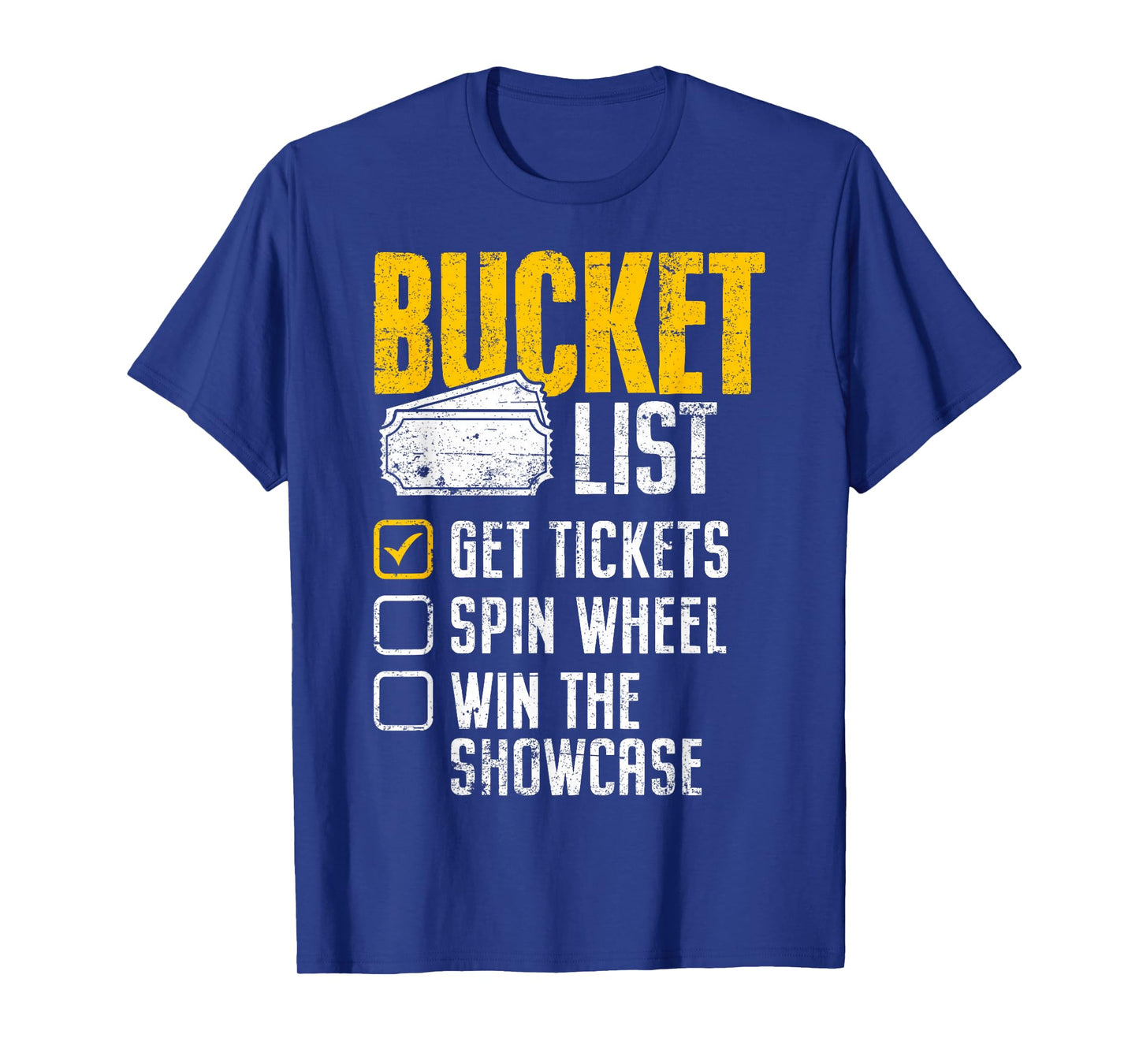Wheel Win Game Show Bucket List Get Tickets Spins Funny Gift T-Shirt