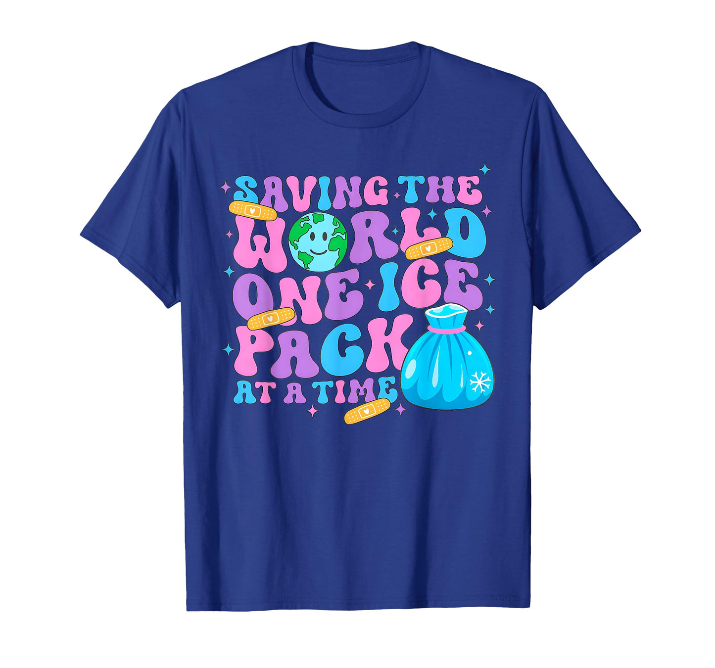 Saving The World One Ice Pack At Time School Nurse T-Shirt