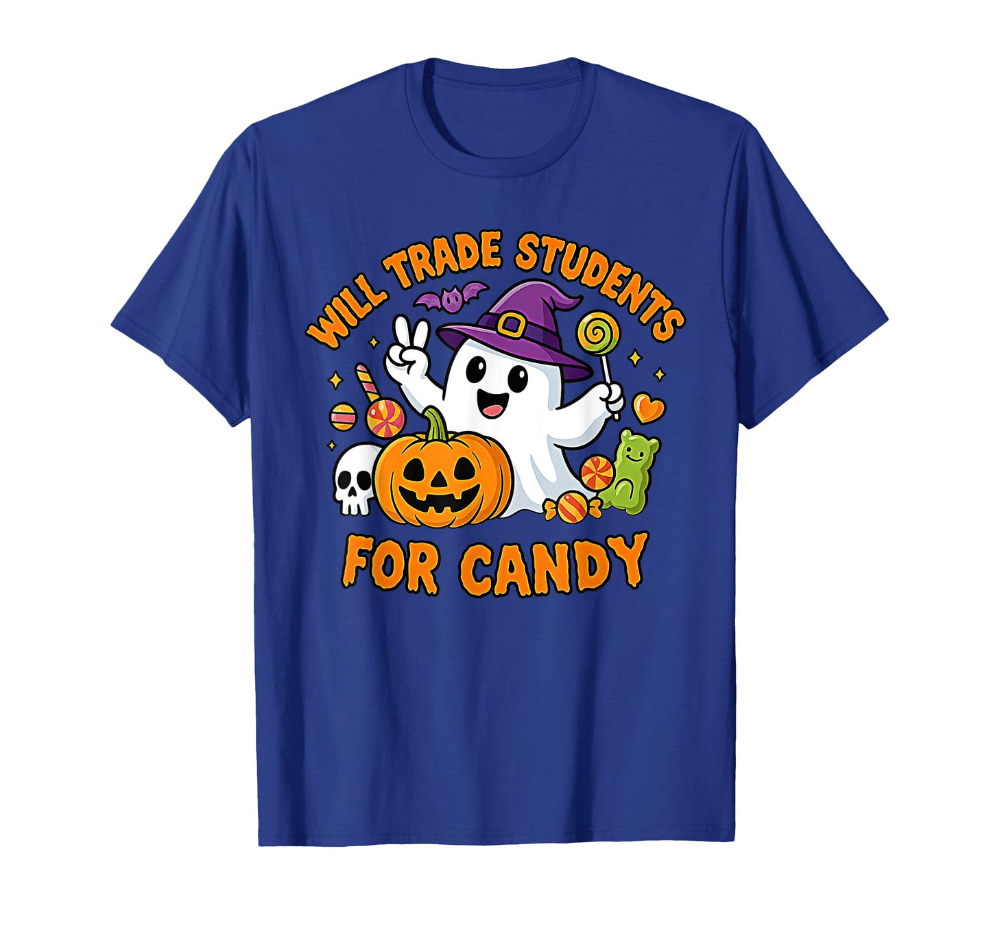 Will Trade Students for Candy Funny Halloween Boo Teacher T-Shirt