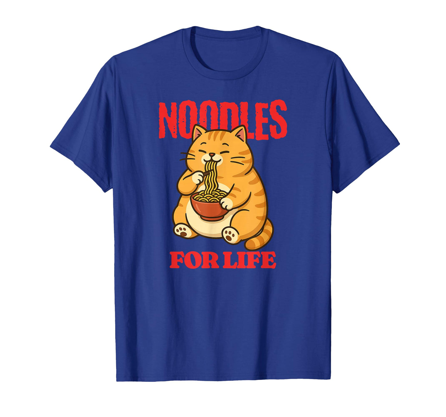 Cat Eating Noodles for Life Funny Ramen Lover T-Shirt