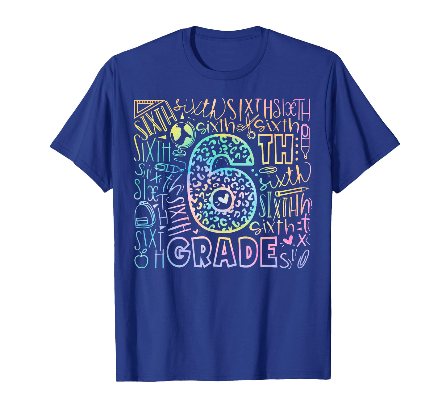 Tie Dye 6th Grade Typography Team Sixth Grade Back To School T-Shirt