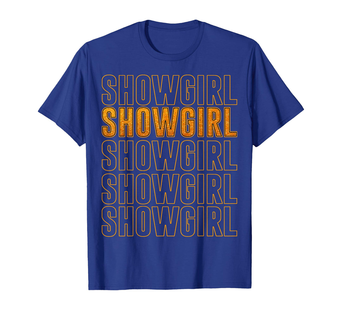The Life of A Show Girl T-Shirt