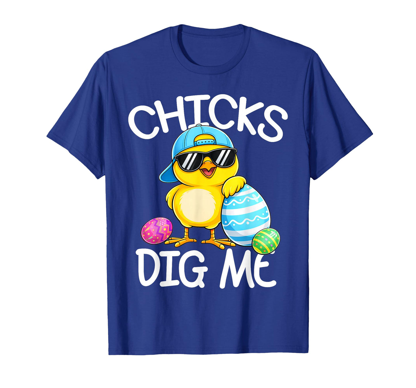 Happy Easter Chicks Dig Me Easter Toddler Boys Men Kids T-Shirt - T-Shirt | Royal