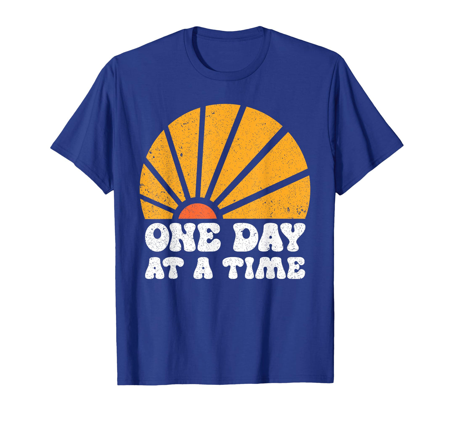Vintage Motivational One Day At A Time Inspirational Quotes T-Shirt