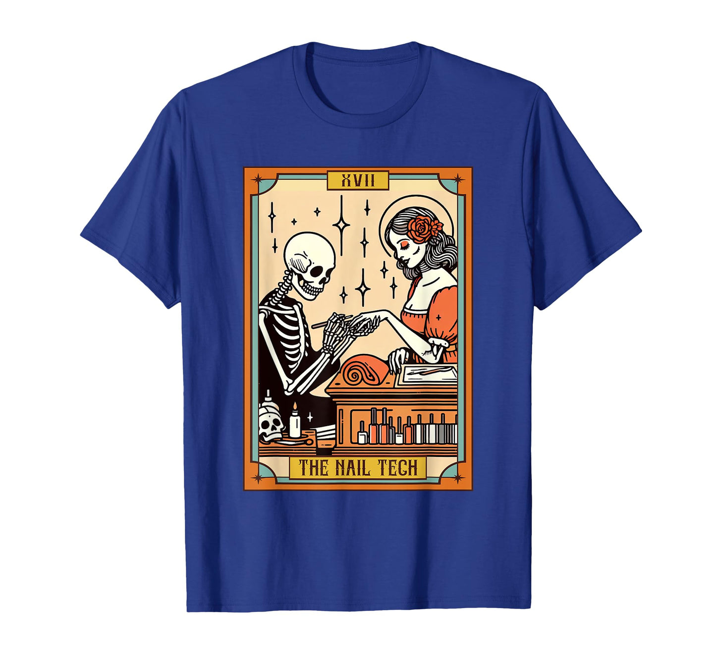 Funny Skeleton Nail Boss The Nail Tech Life Tarot Card T-Shirt