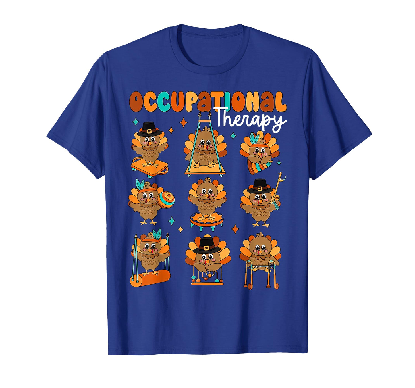 Cute Turkey Occupational Therapy OT Therapist Thanksgiving T-Shirt