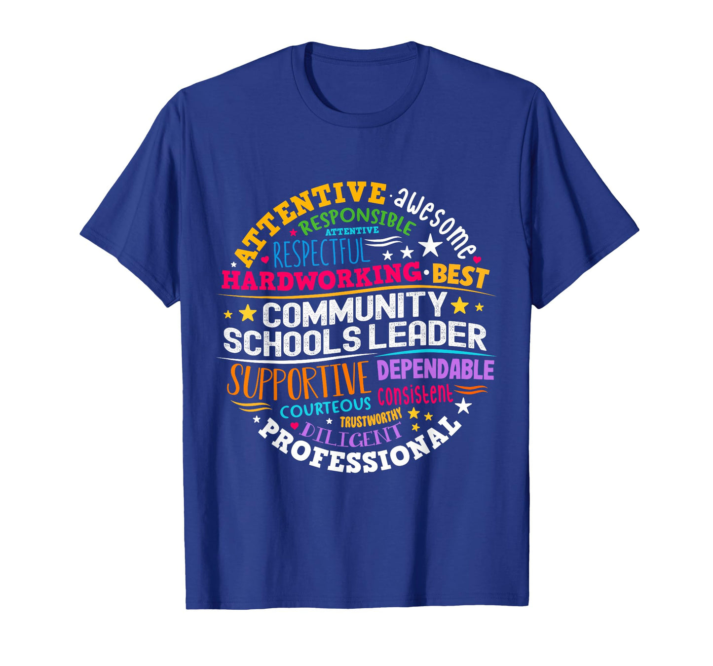 Groovy Community Schools Leader Spreading Positivity T-Shirt