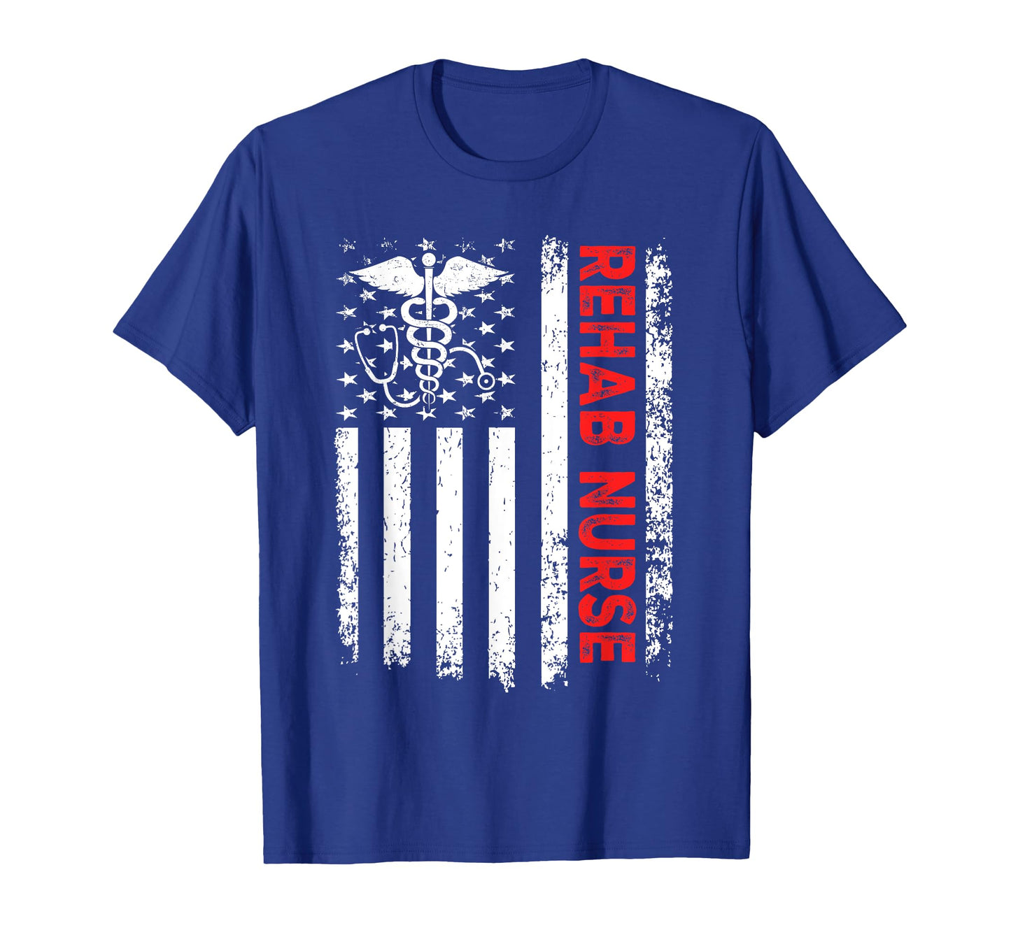 Rehab Nurse American Flag Patriotic Rehab Nurse 4th Of July Women Men T-Shirt
