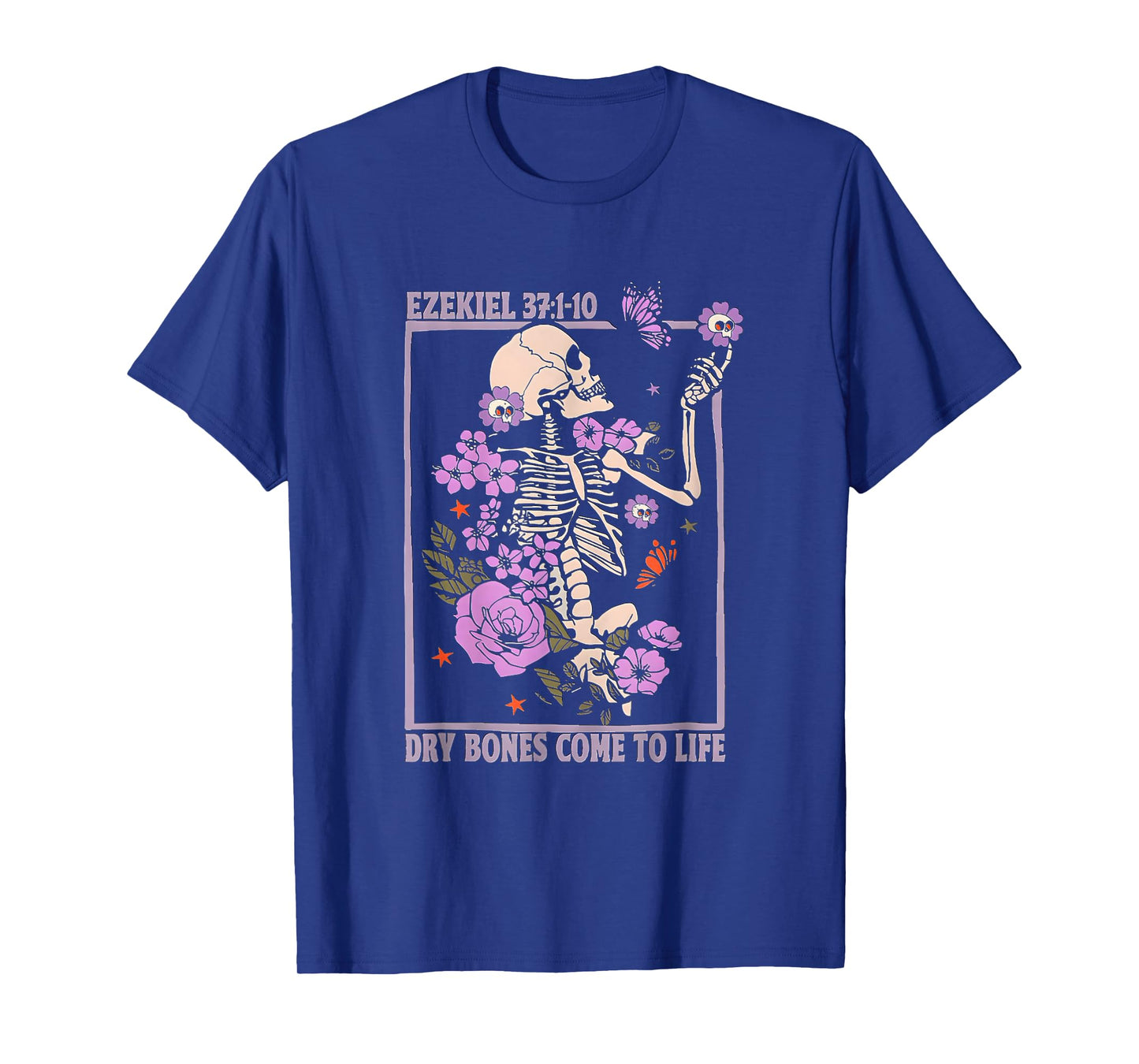 Dry Bone Come to Life Skeleton Floral Christian Halloween T-Shirt