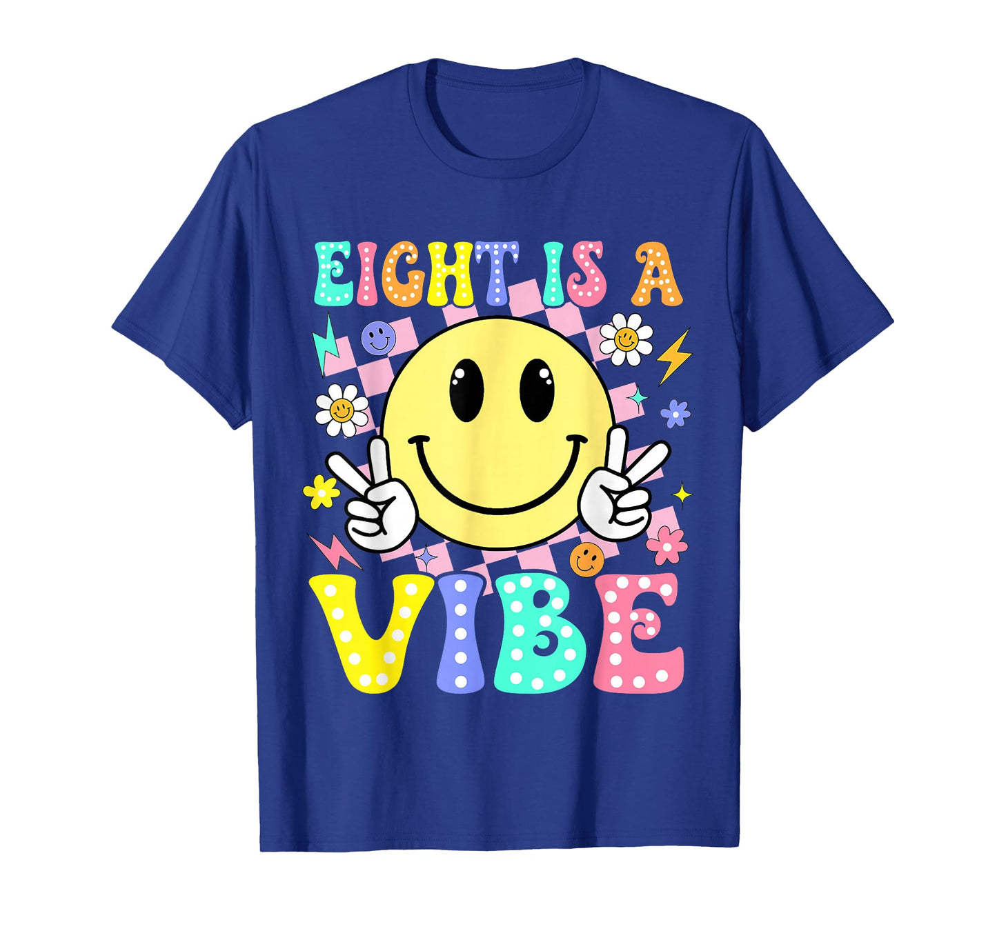 Eight is A Vibe 8th Birthday Smile Face 8 Year Old Boy Girl T-Shirt