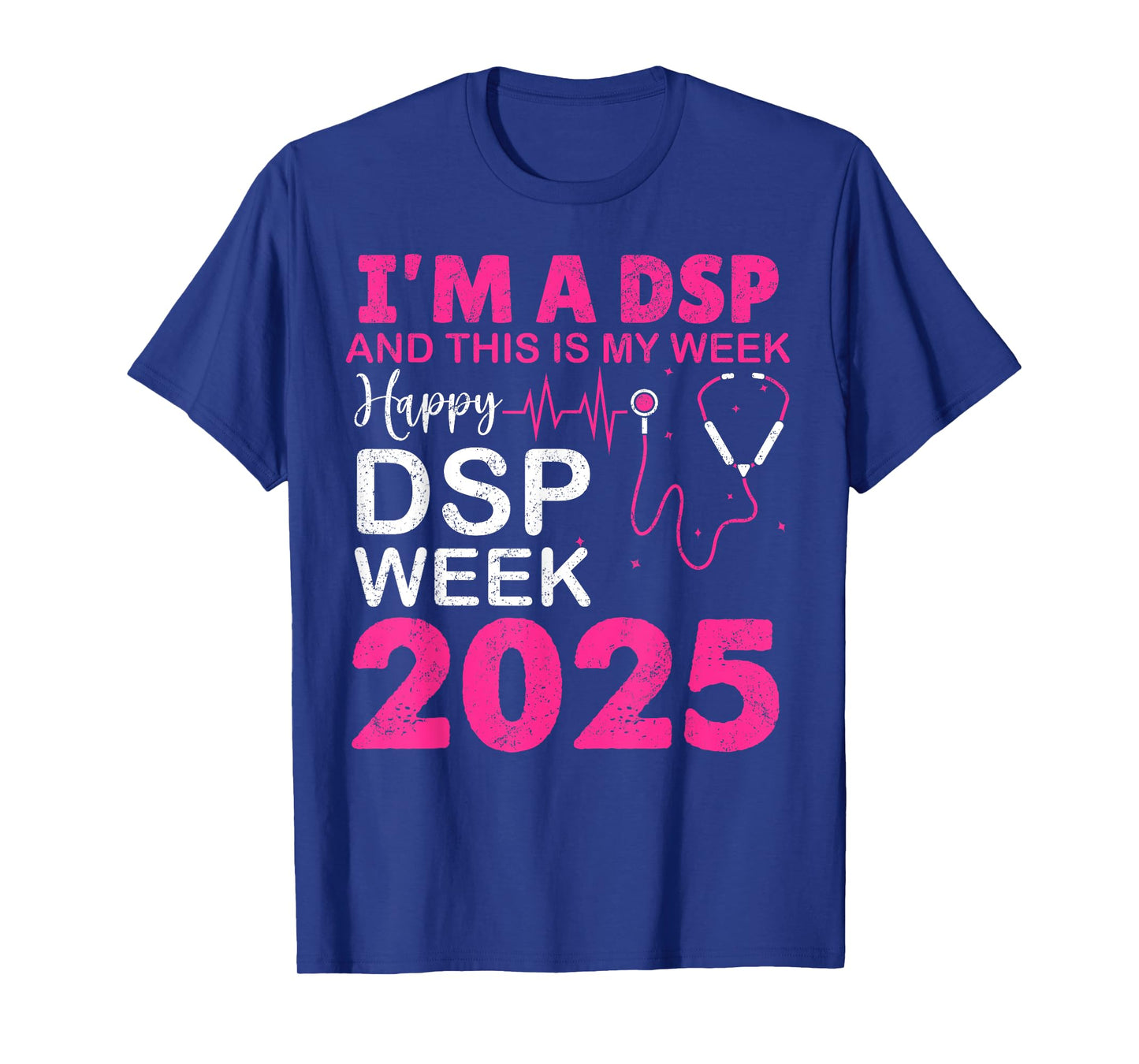 Happy DSP Week NURSE'S DAY DSP Life NURSE WEEK 2025 Women T-Shirt